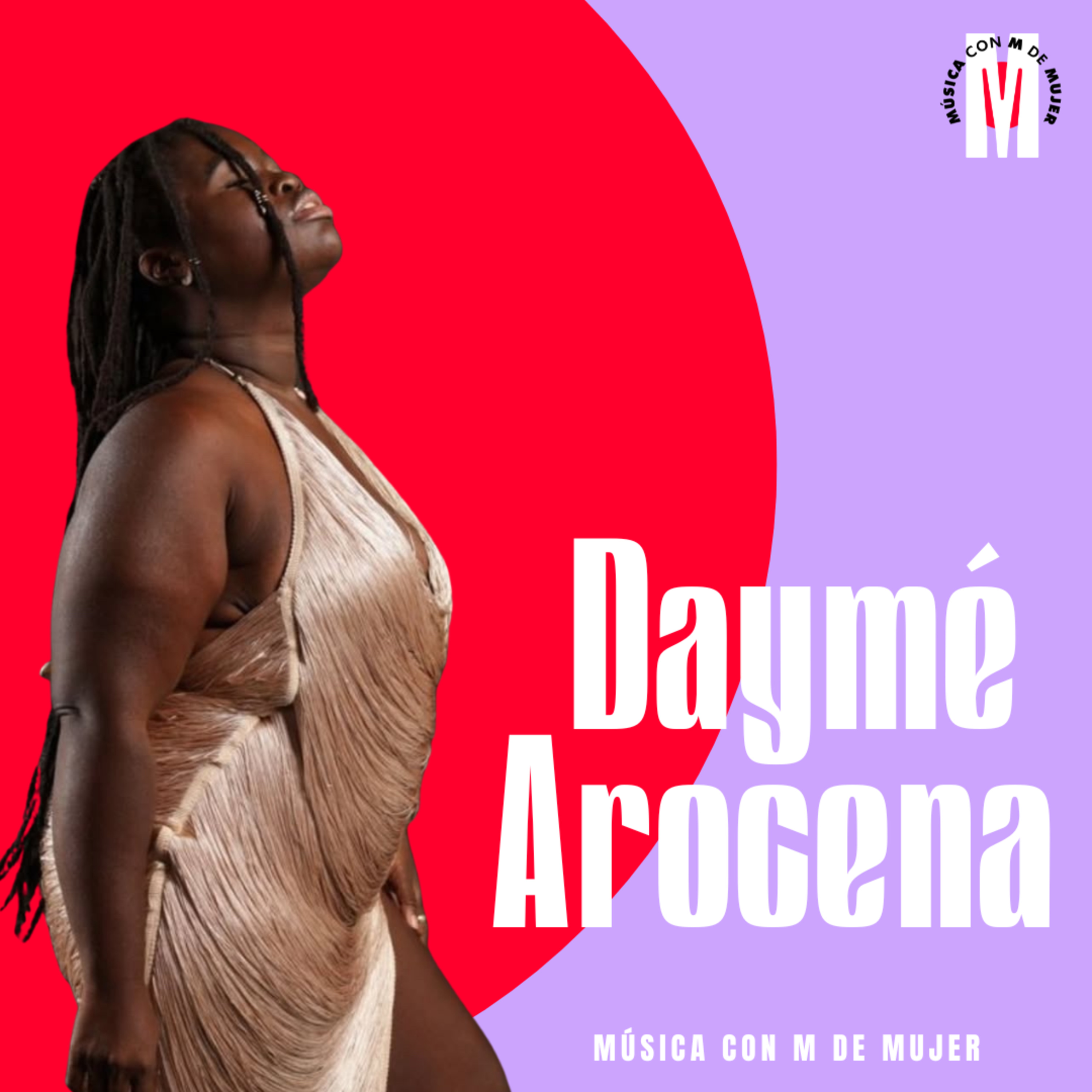 109 - Daymé Arocena - Cuando el amor libre alimenta la inspiración musical episode artwork