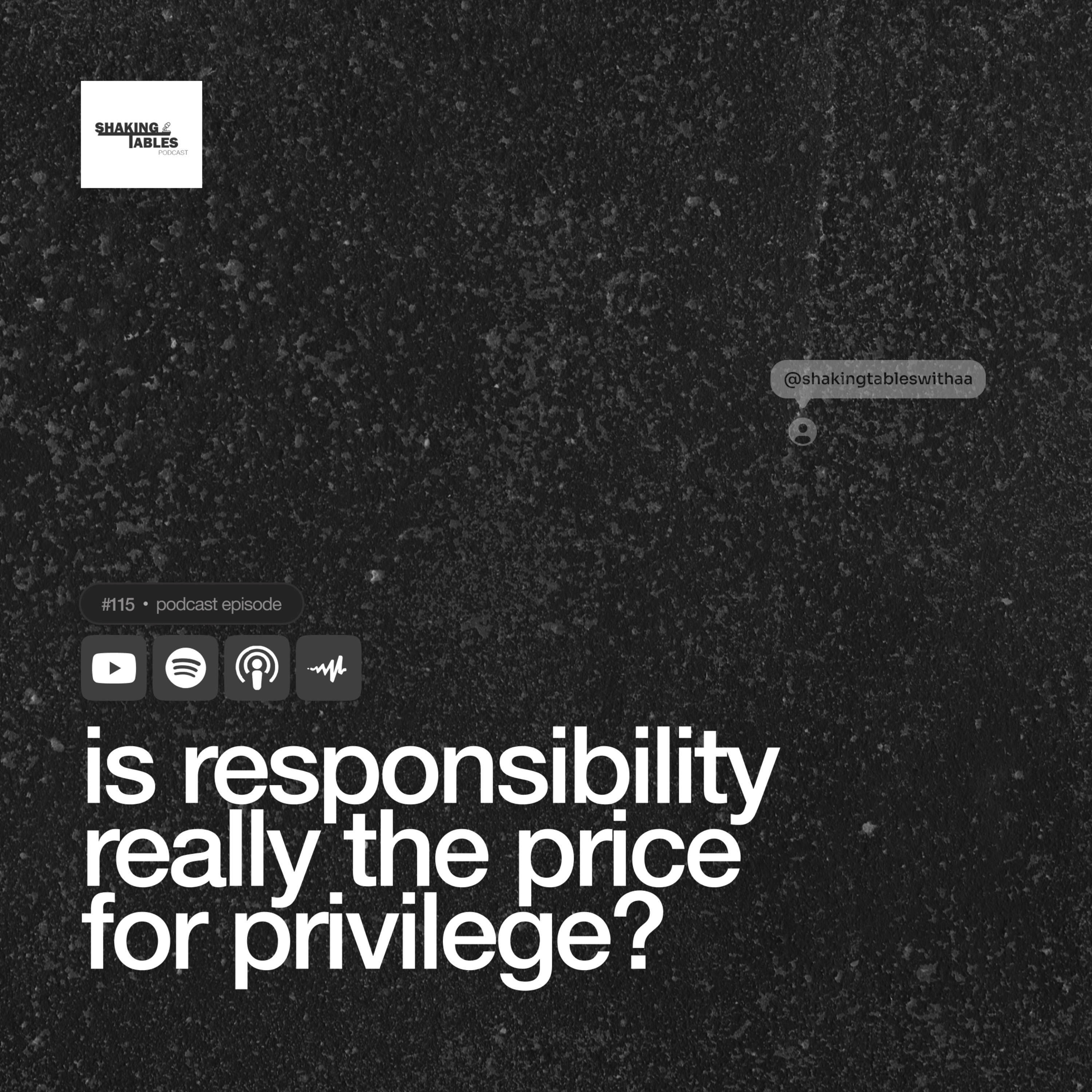 Is Responsibility Really The Price For Privilege? ft Dipo