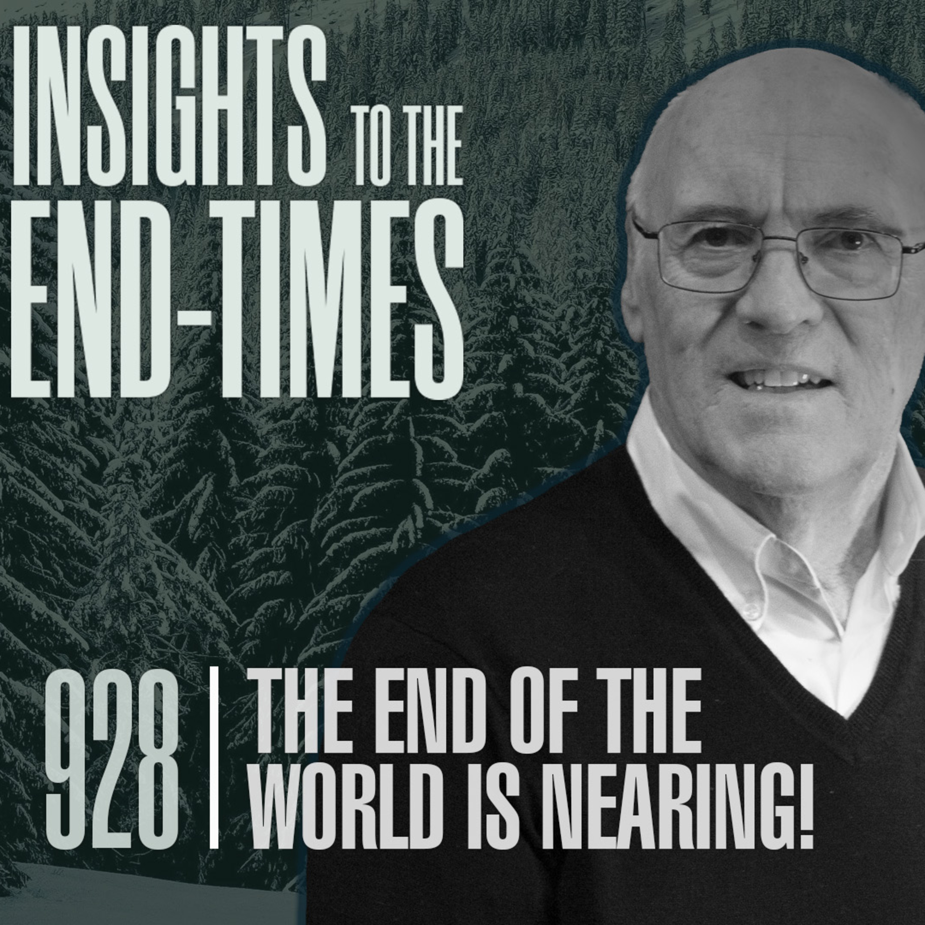 EP-928: The End of the World is Nearing! — More about the Pre-Tribulation Rapture? —The Mid-Tribulation Rapture #5
