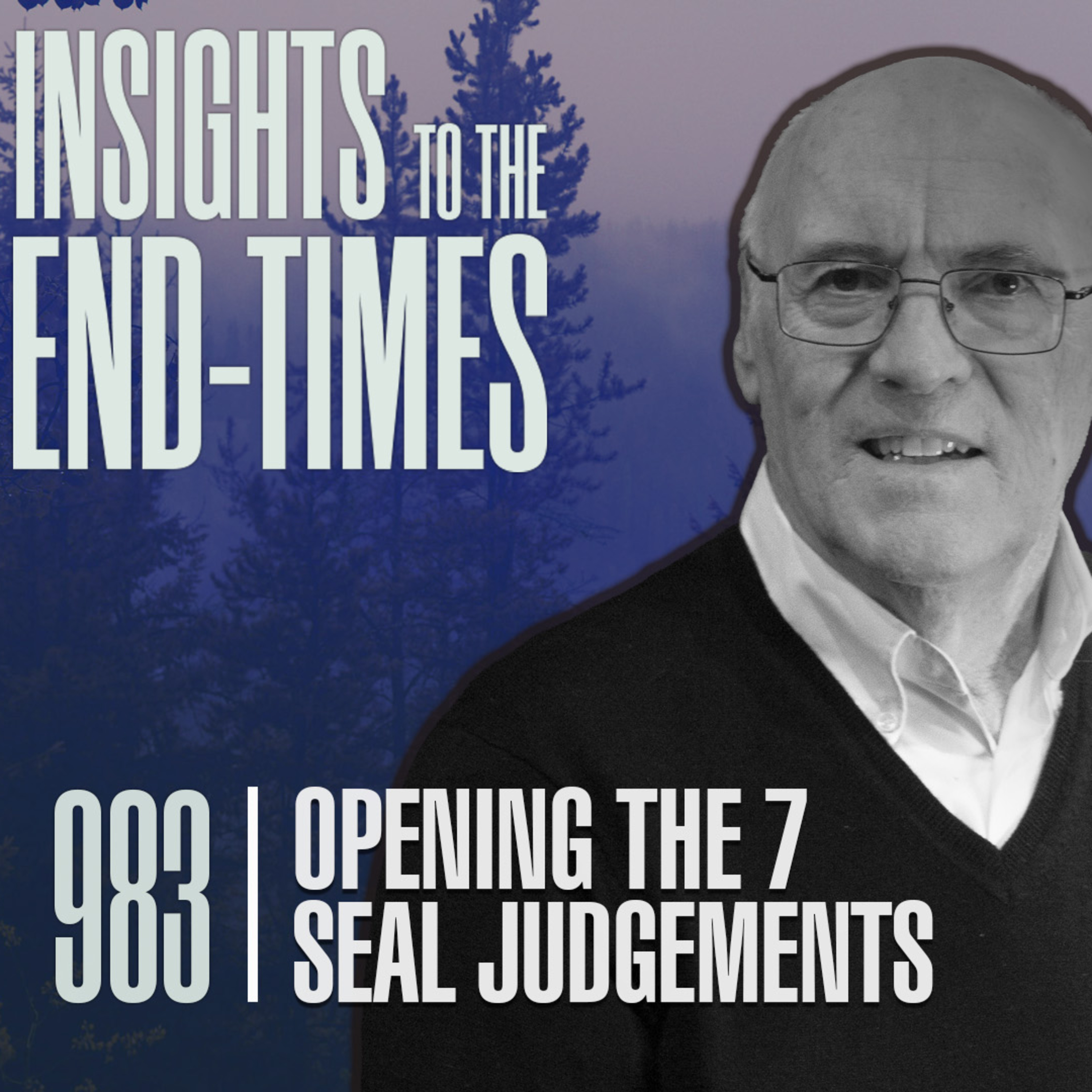 EP-983: Opening The Seven Seals Judgements - The Sixth Seal - A Cataclysmic Massive Earthquake! pt. 1 episode artwork