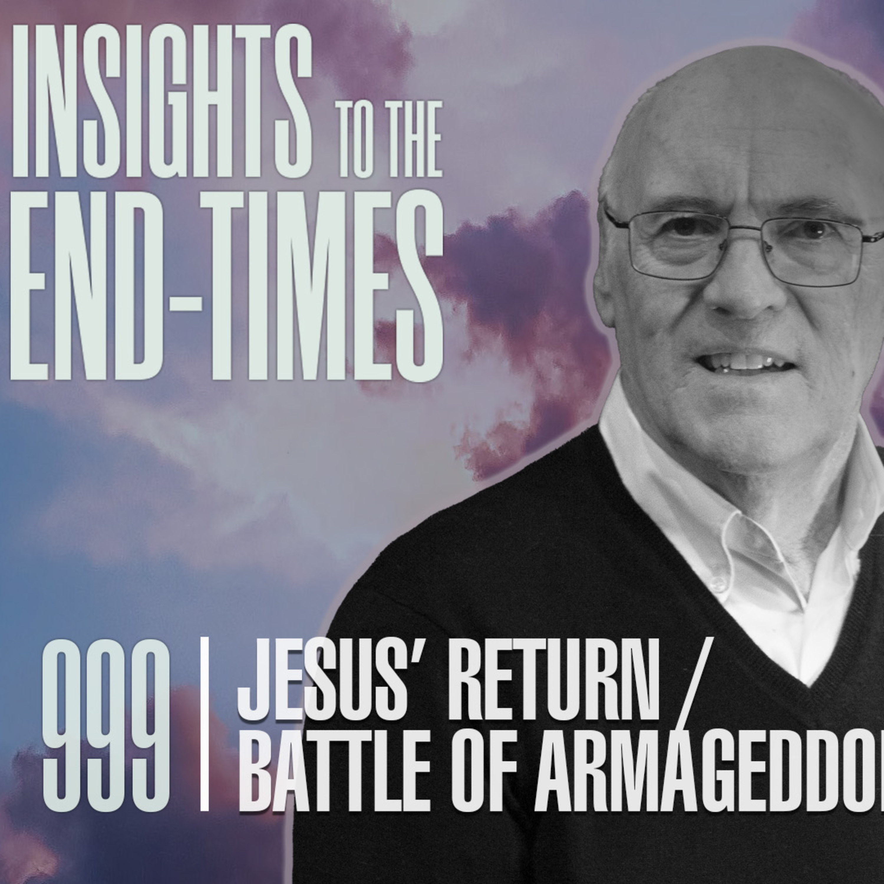 EP-999: Jesus’ Return / Battle of Armageddon! episode artwork
