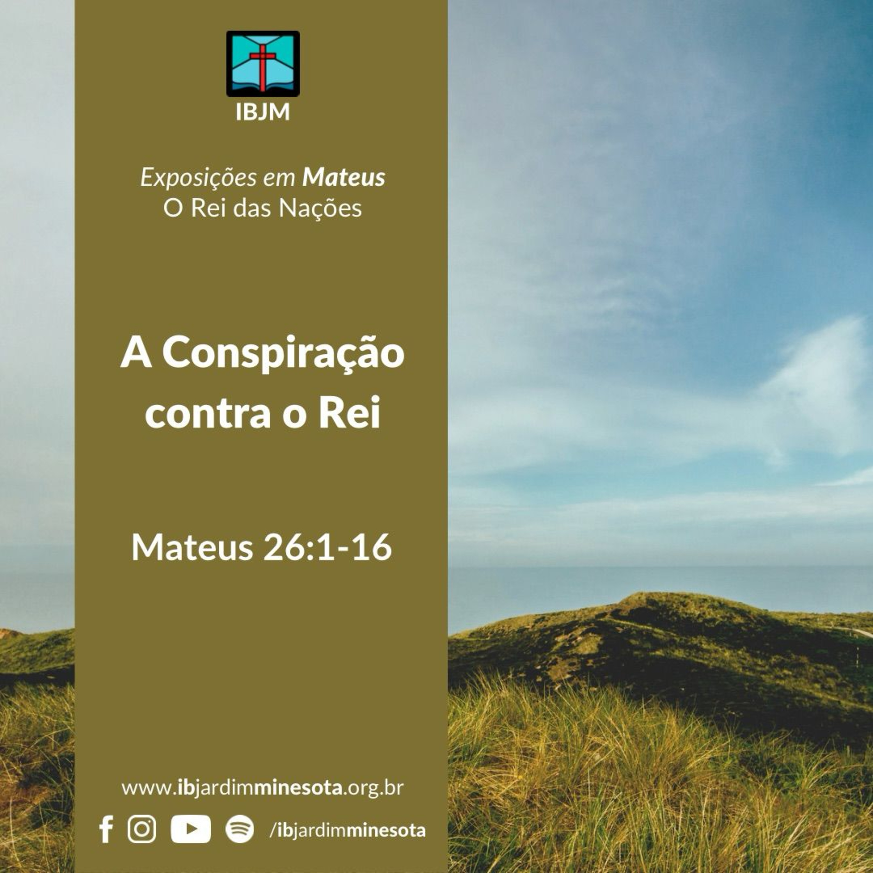 A Conspiração contra o Rei (Mateus 26:1-16) | Alex Daher (04/02/2024) episode artwork