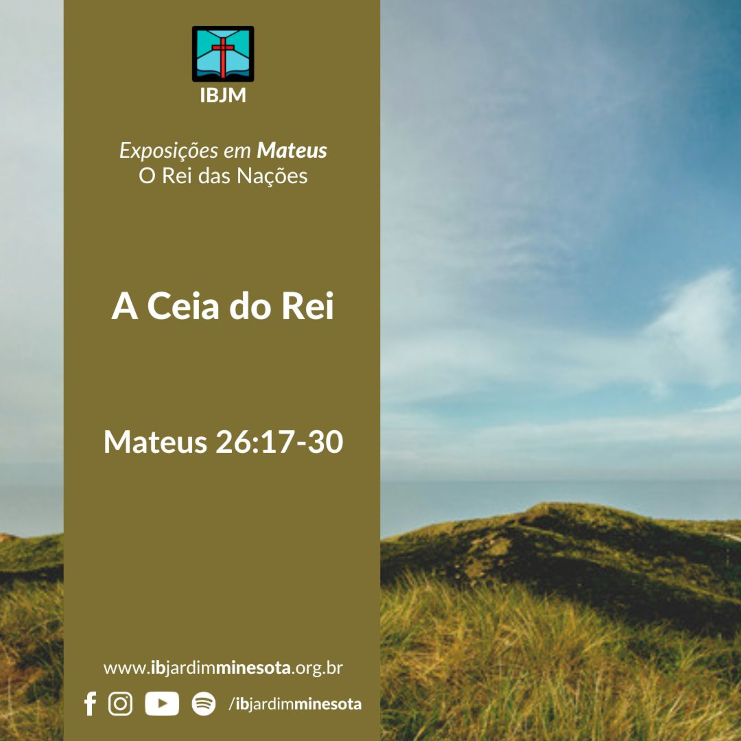 A Ceia do Rei (Mateus 26:17-30) | Alex Daher (18/02/2024) episode artwork