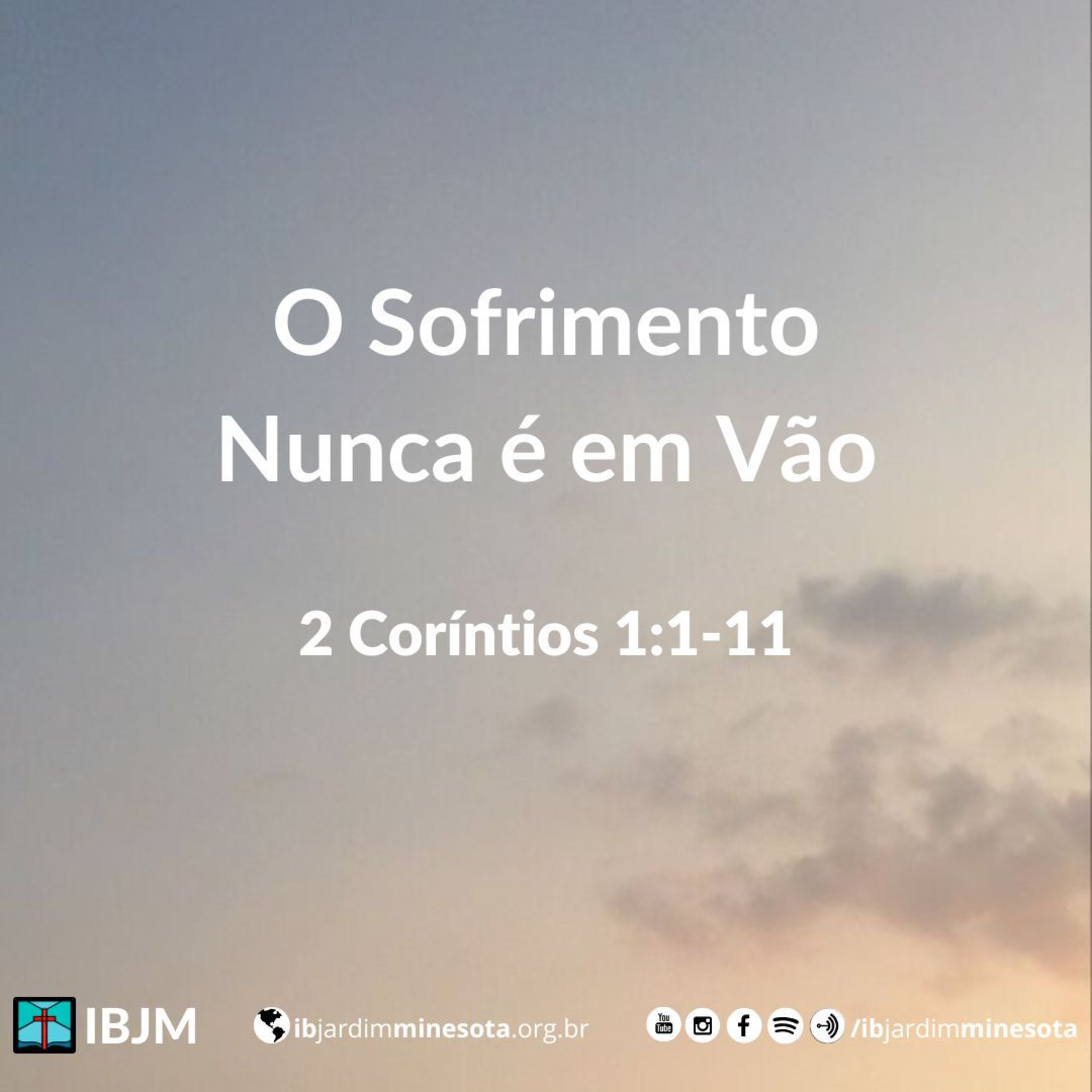O Sofrimento Nunca é em Vão (2 Coríntios 1:1-11) | Caique Resende (02/02/2025) episode artwork