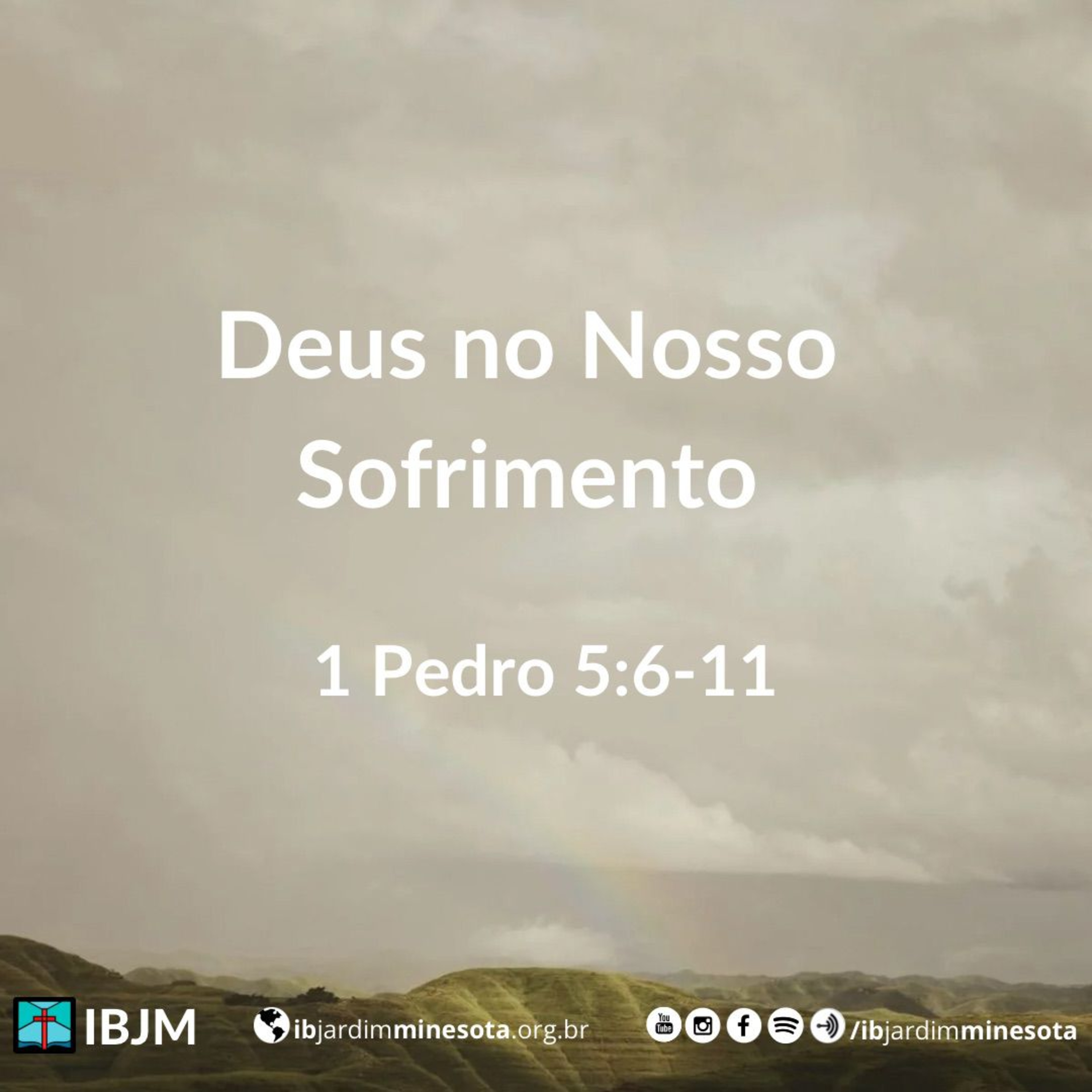 Deus no Nosso Sofrimento (1 Pedro 5:6-11) | James Taylor (15/06/2025) episode artwork