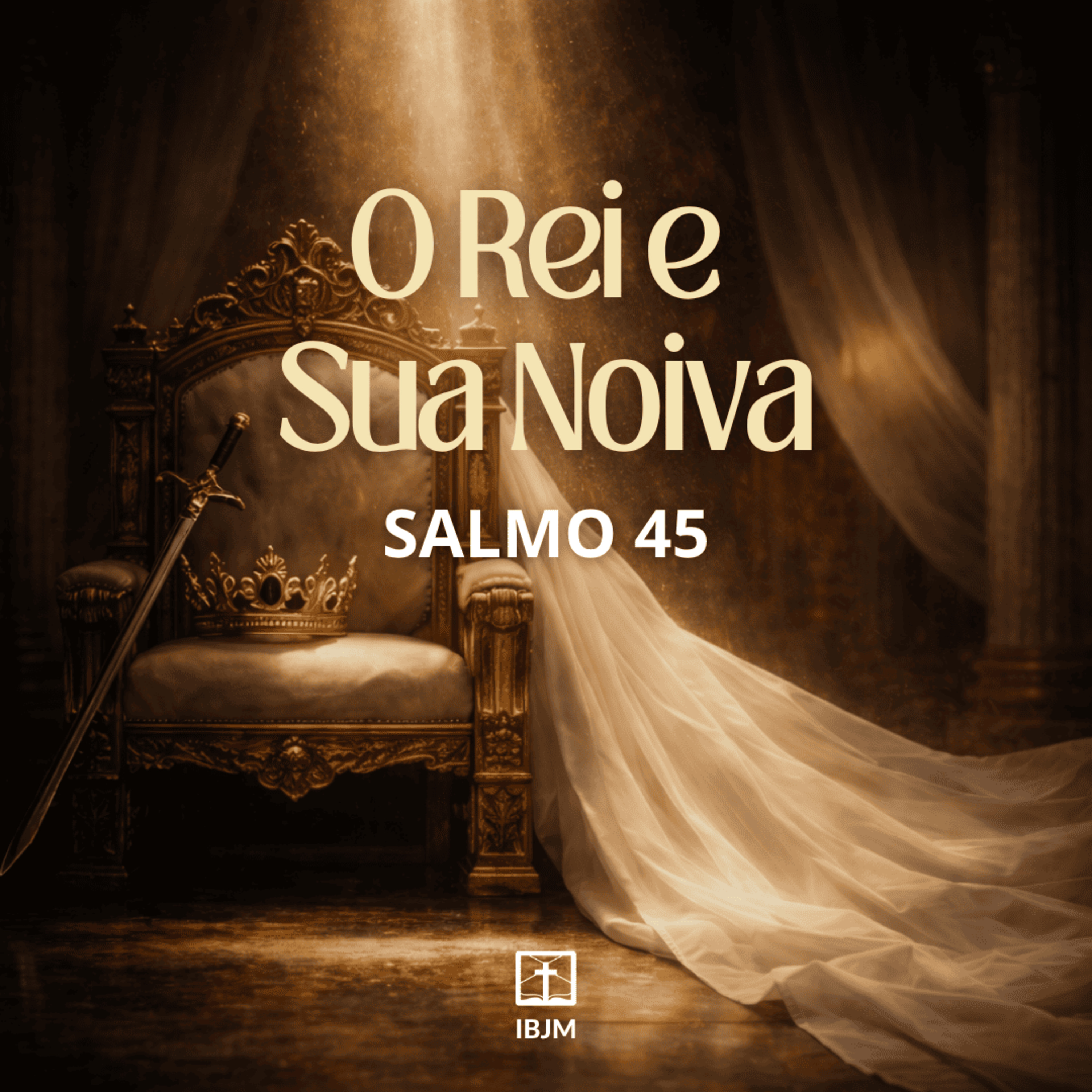 O Rei e Sua Noiva (Salmo 45) | David King (12/04/2026) episode artwork