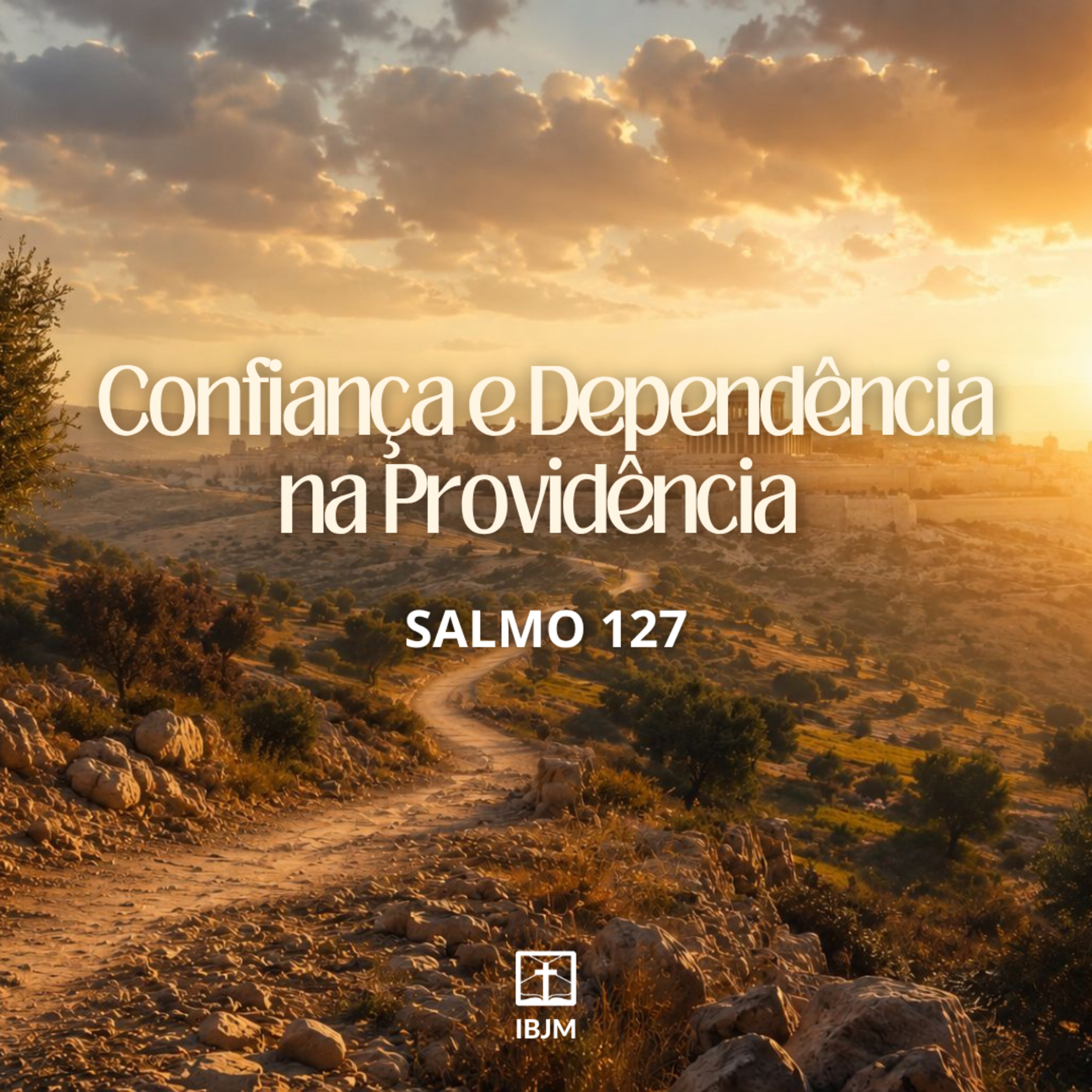 Confiança e Dependência na Providência (Salmo 127) | Caique Resende (17/05/2026) episode artwork