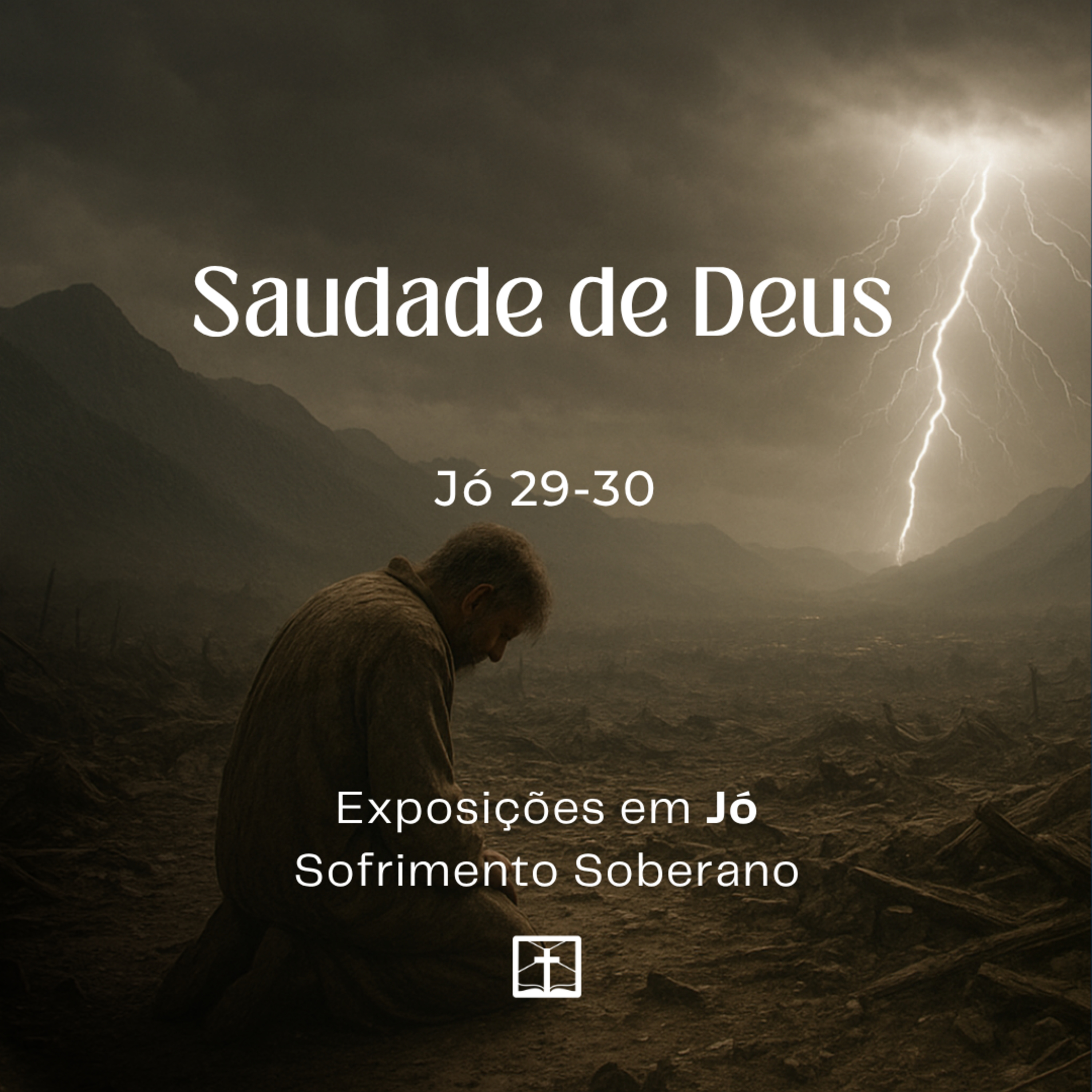Saudade de Deus (Jó 29-30) | Alex Daher (24/05/2026) episode artwork