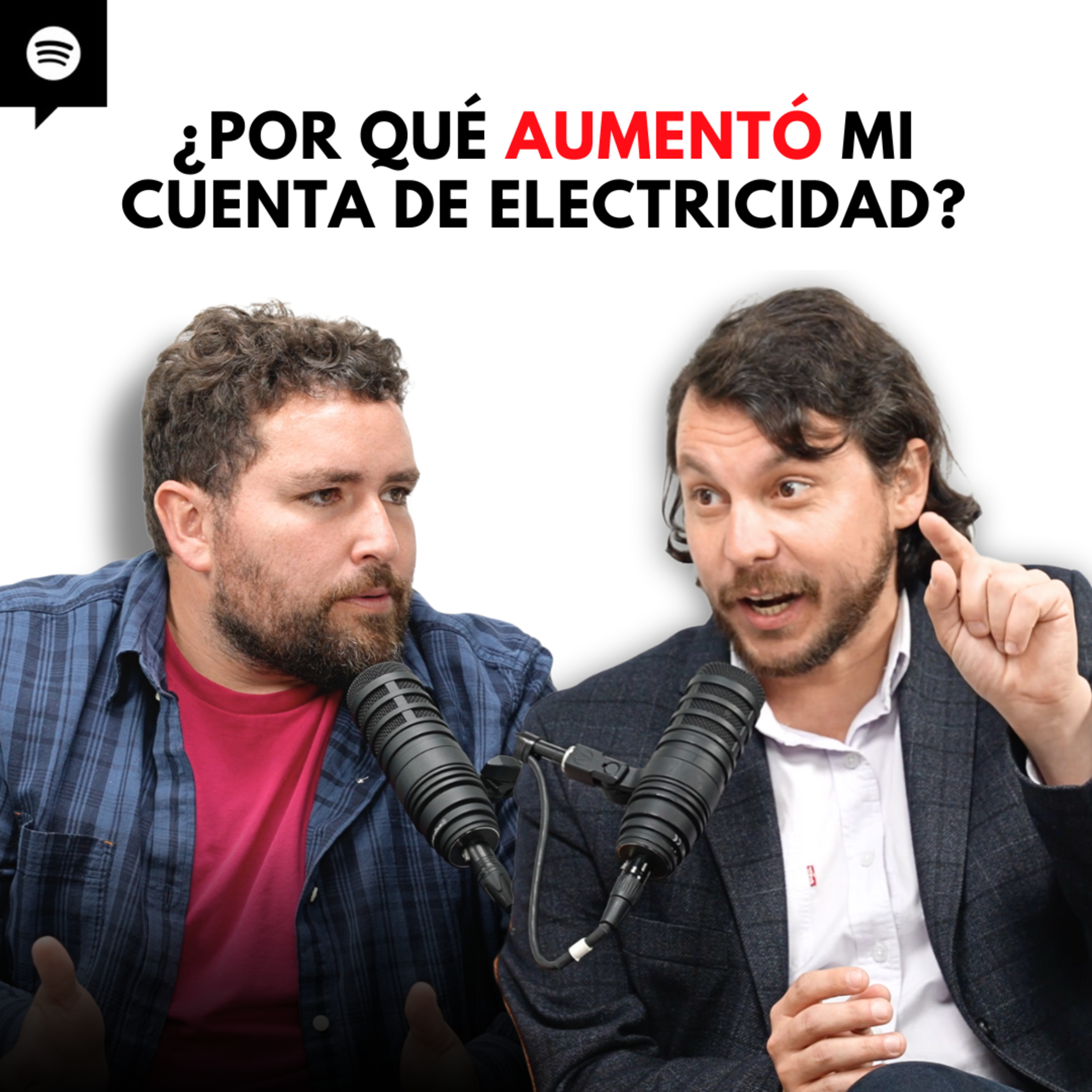 Por qué tu cuenta de luz es tan cara y cómo bajarla hasta 50% | EP 165