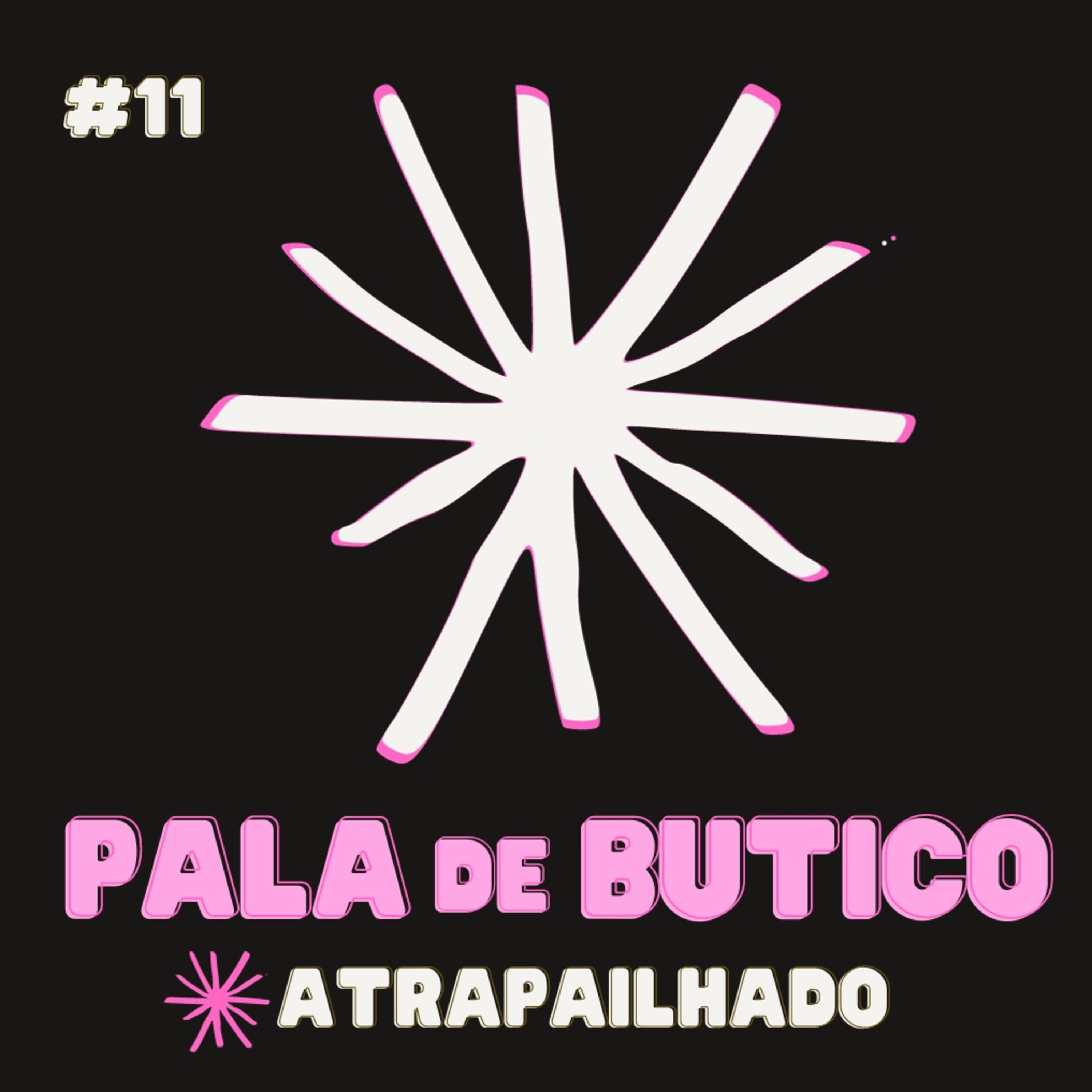 #11 ATRApaiLHADO episode artwork