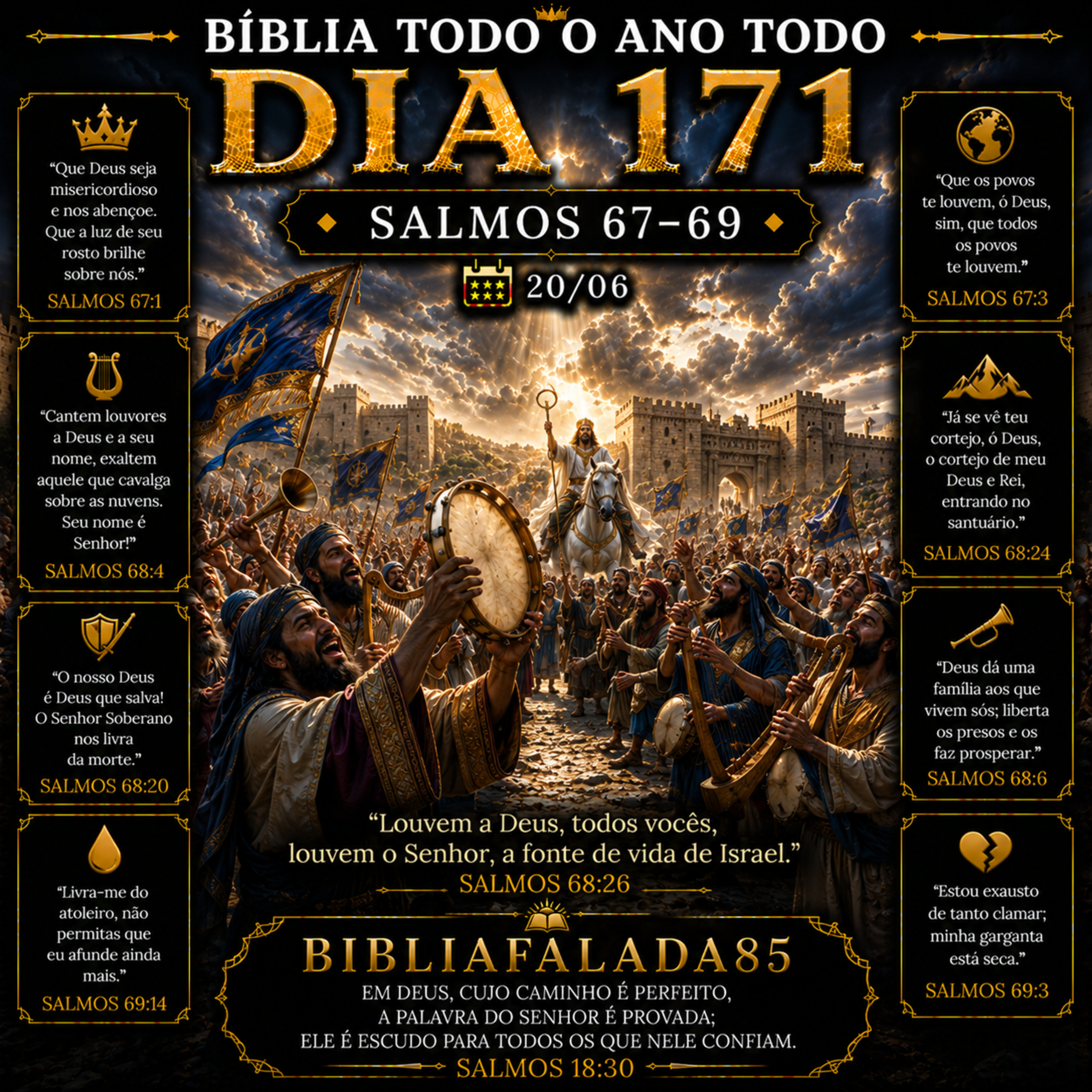 📖 Bíblia Toda o Ano Todo – Dia 171 (20/06) | Salmos 67–69 episode artwork