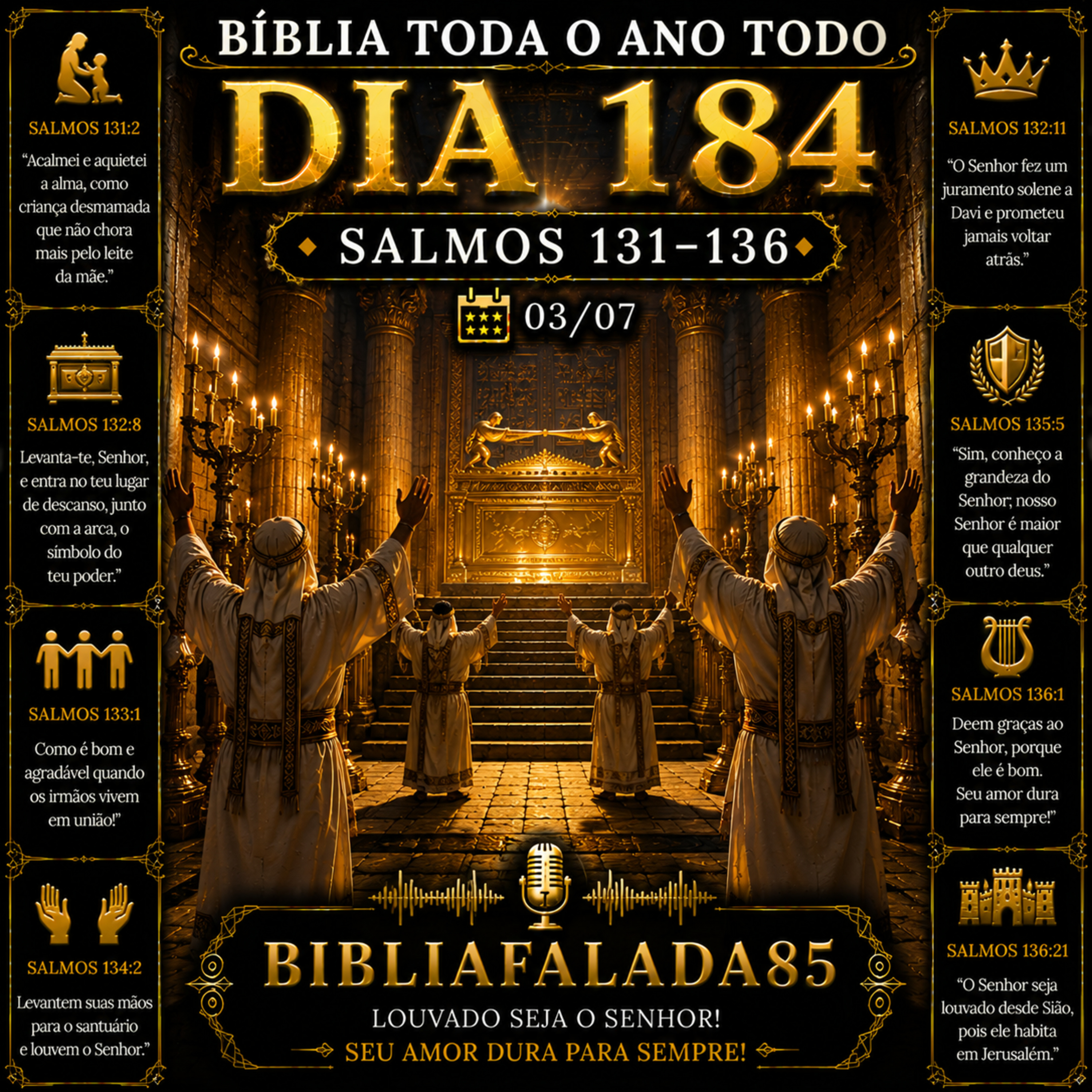 📖 Bíblia Toda o Ano Todo – Dia 184 (03/07) | Salmos 131–136 episode artwork