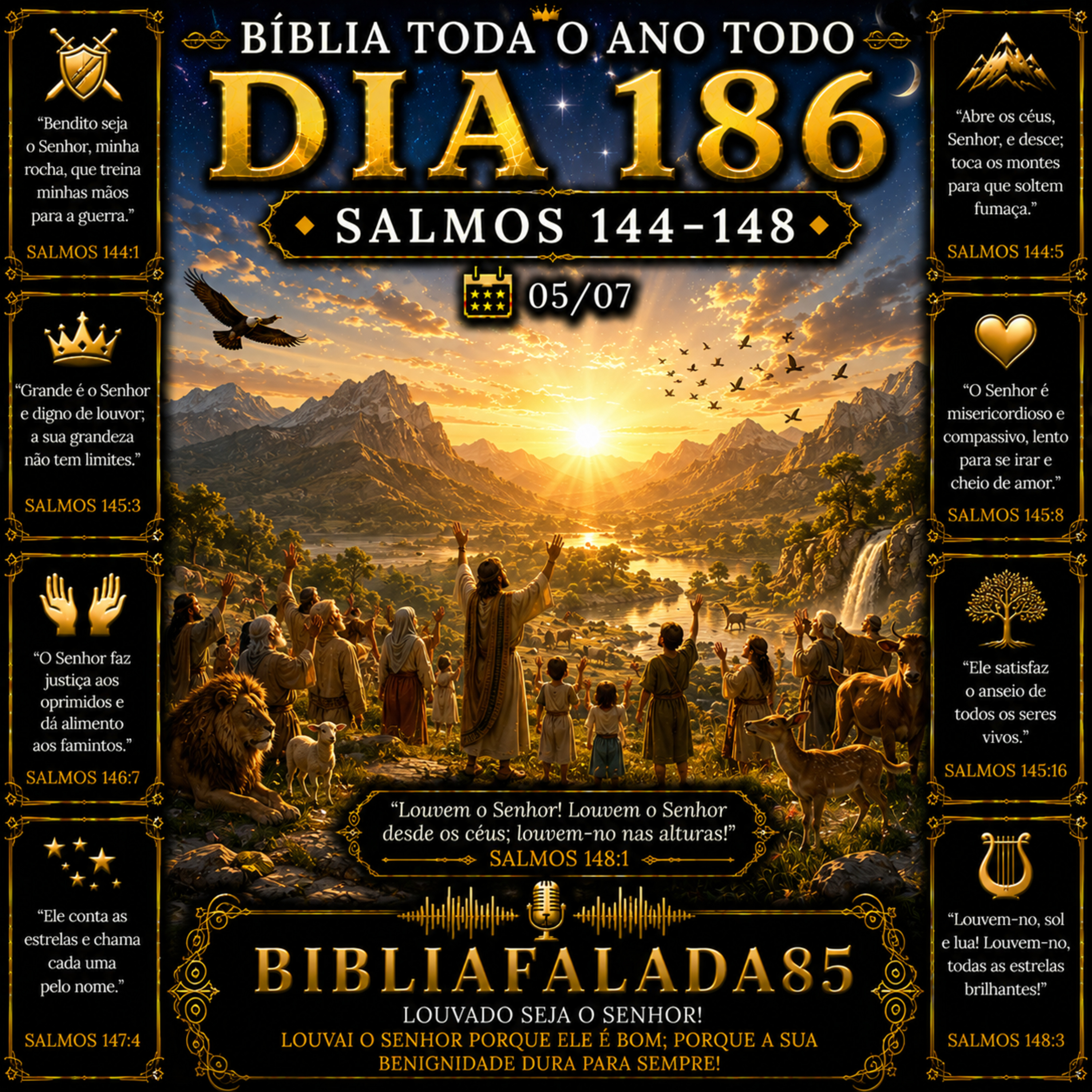Dia 186 (05/07) | Salmos 144–148 | Bíblia Toda o Ano Todo 📖 episode artwork
