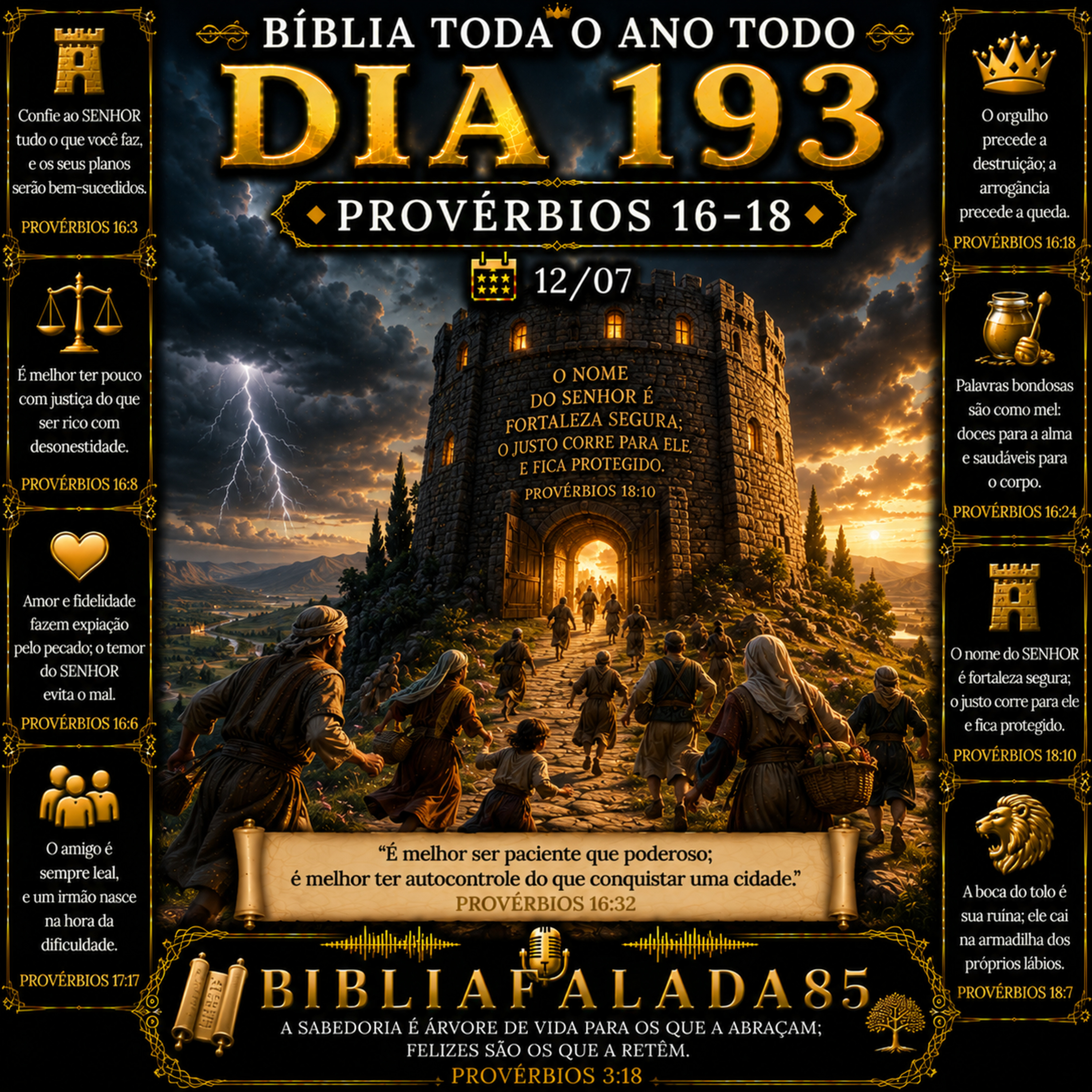 Dia 193 (12/07) | Provérbios 16–18 | Bíblia Toda o Ano Todo 📖 episode artwork