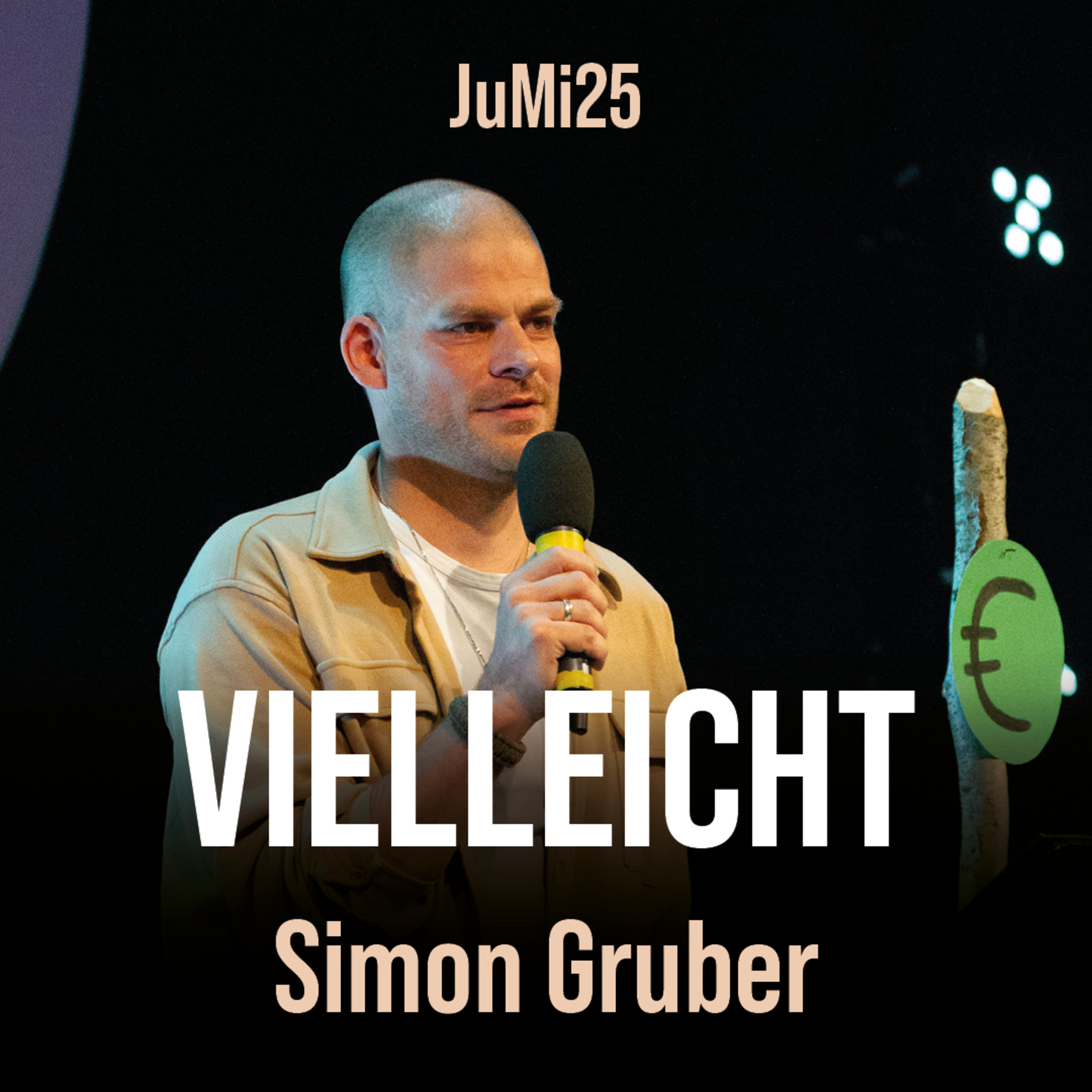 JuMi25 // Session 3 // Bist du sicher? – vielleicht … // Predigt von Simon Gruber