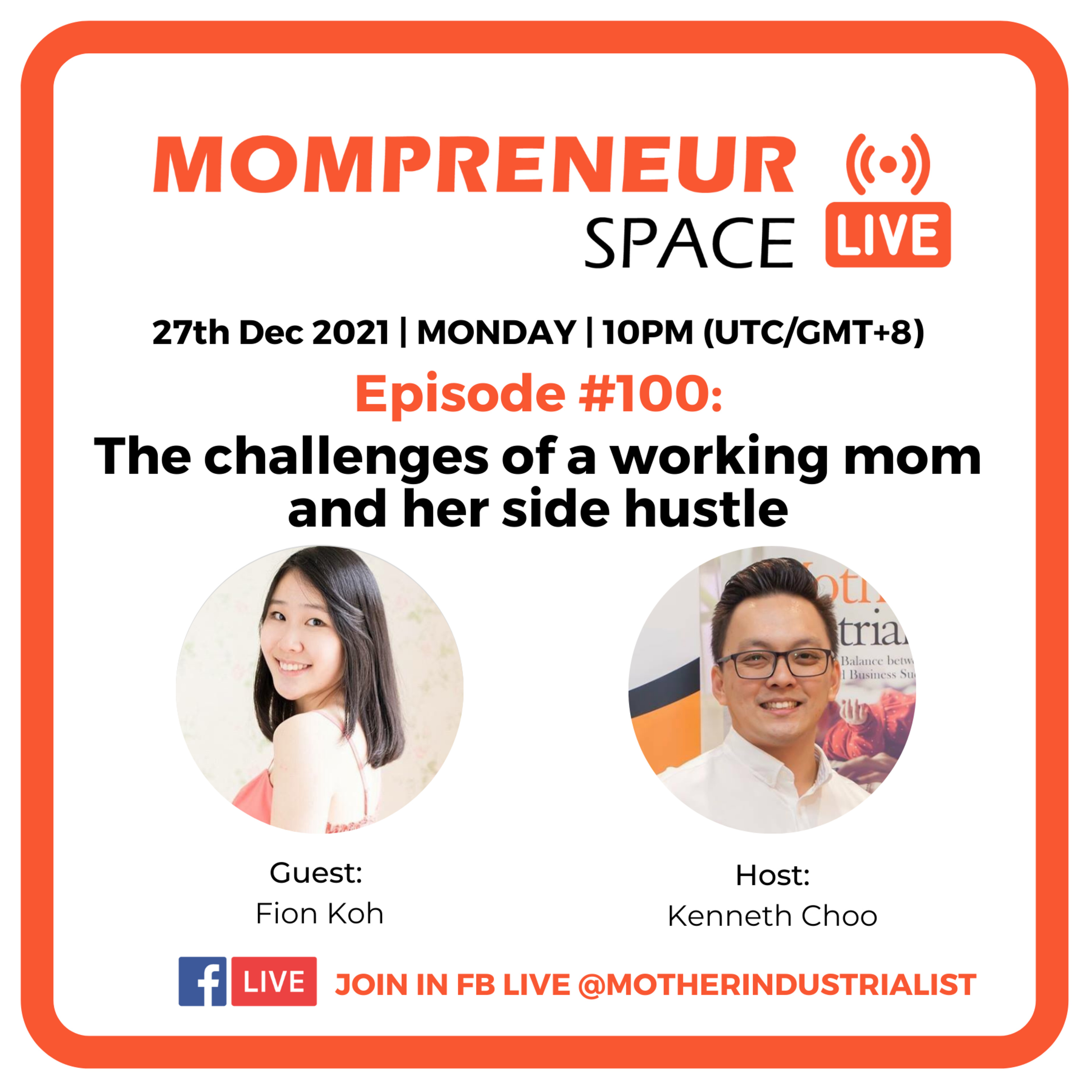 MOMPRENEUR SPACE POD WITH KENNETH CHOO