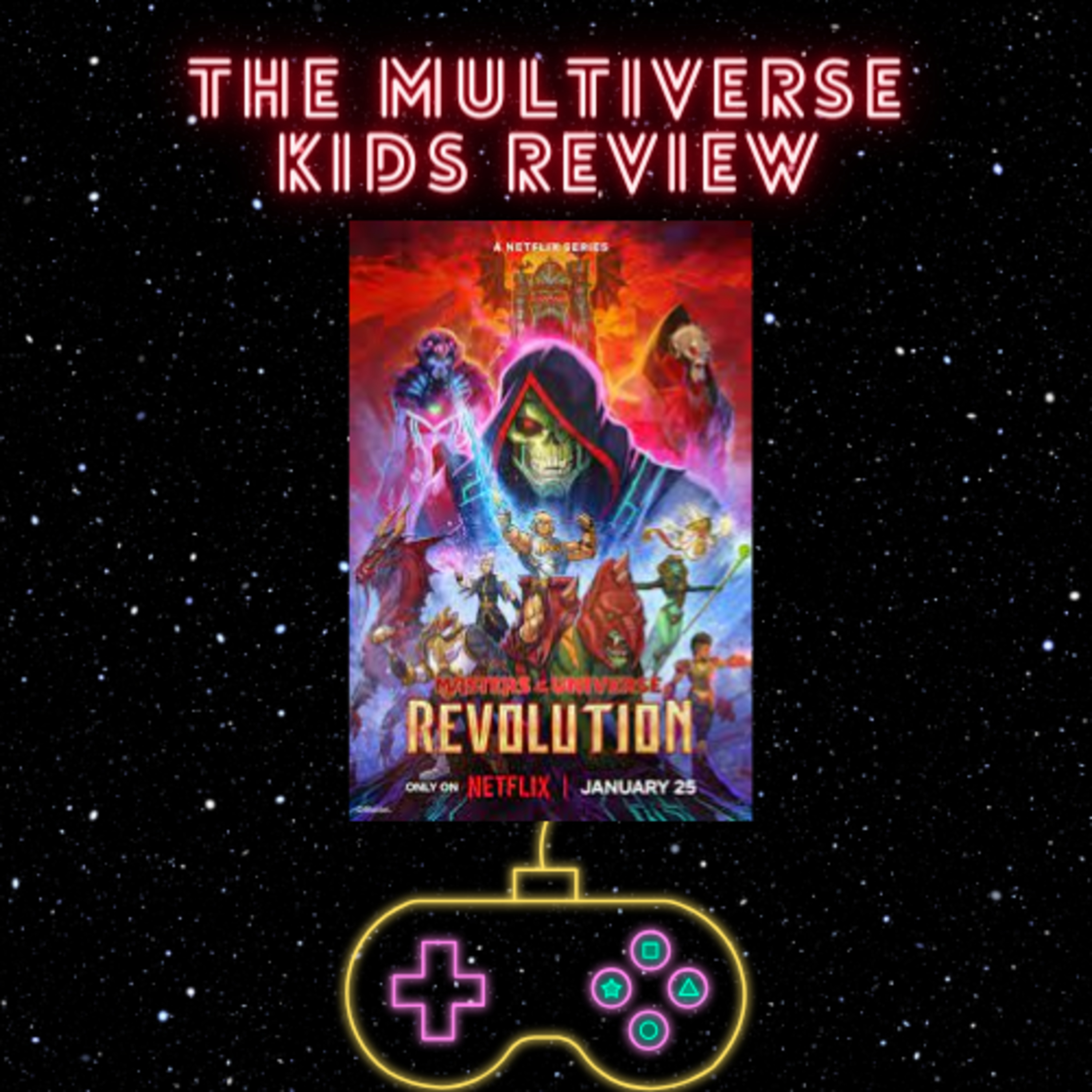 S2- Ep-12- Masters of the Universe- Revolution Review episode artwork