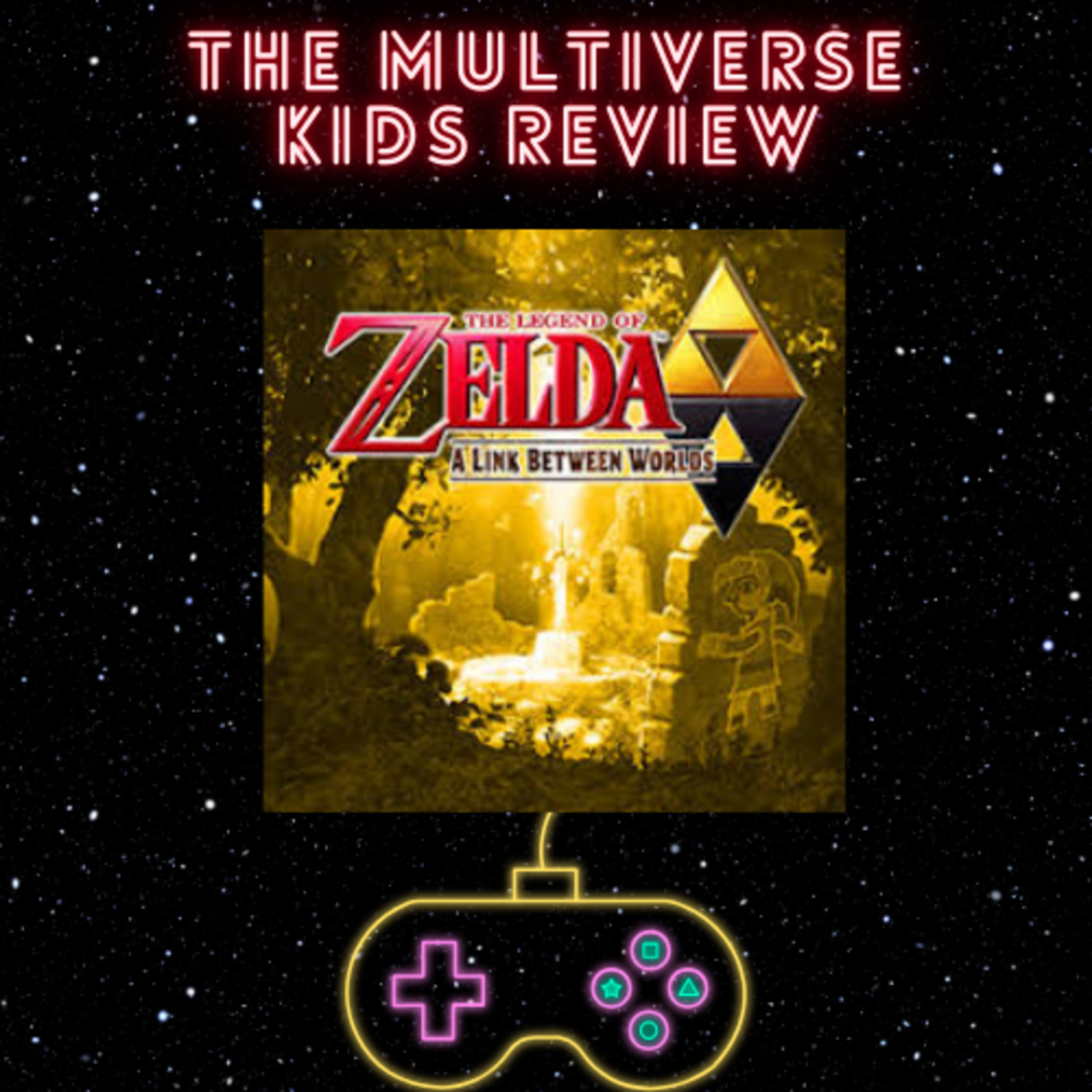 S3- Ep.6- Legend of Zelda- A Link Between Worlds episode artwork