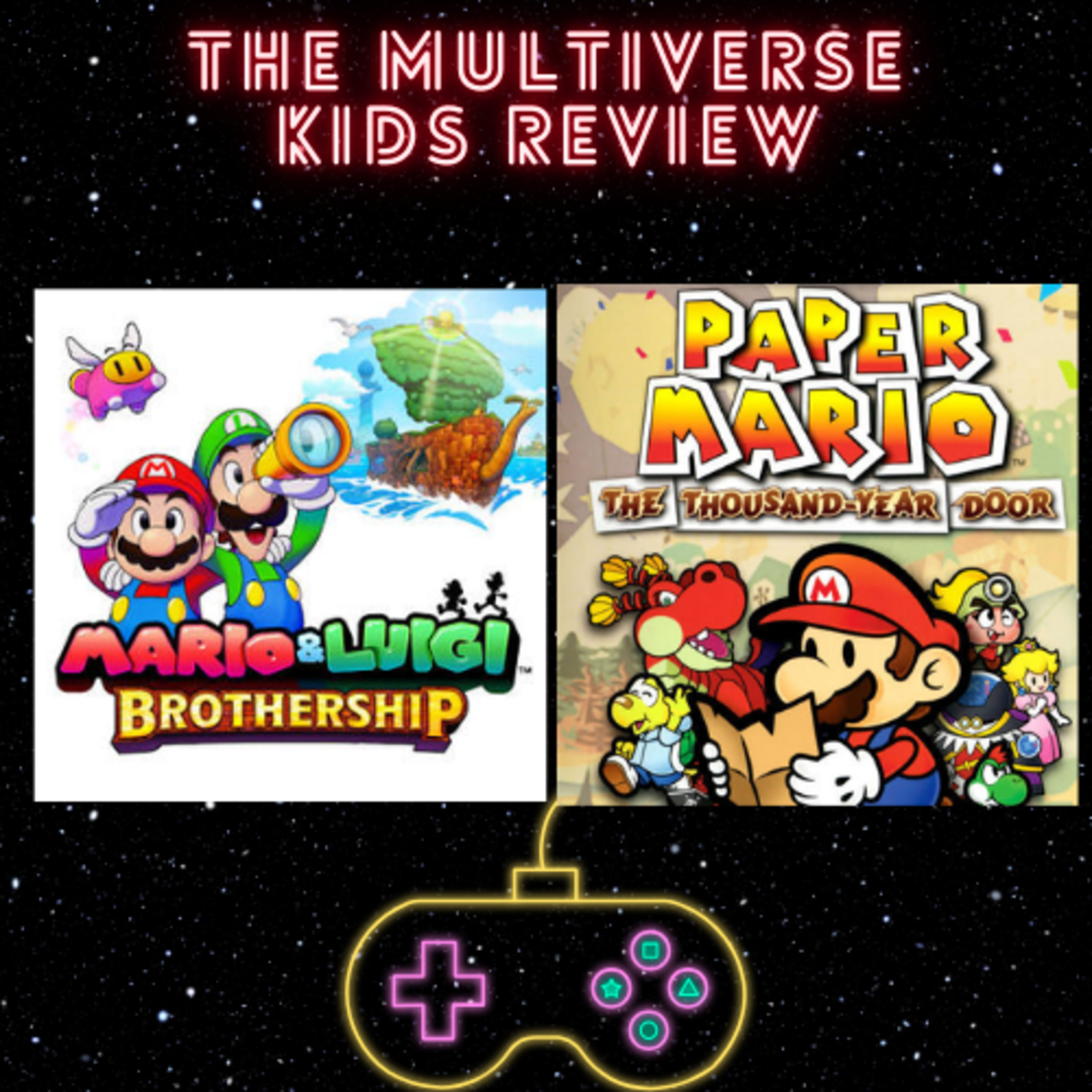 S3- Ep.8- Mario and Luigi- Brothership and Paper Mario-Thousand Year Door Reviews episode artwork