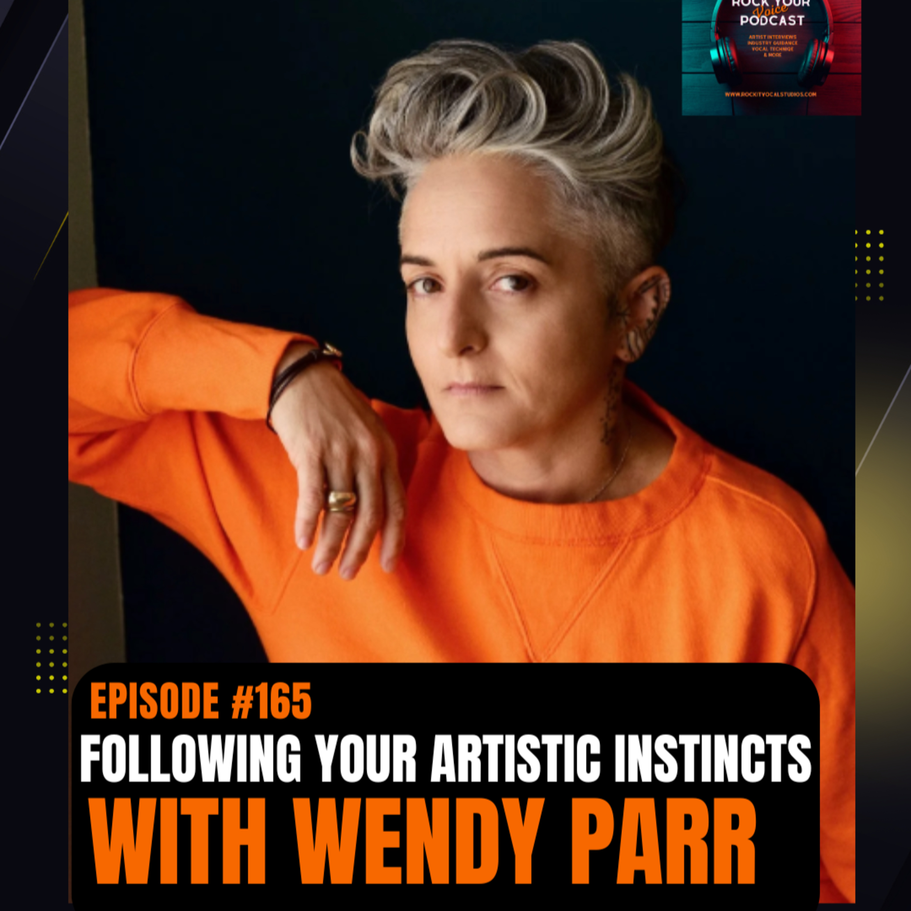 #165 Following Your Artistic Instincts with Wendy Parr