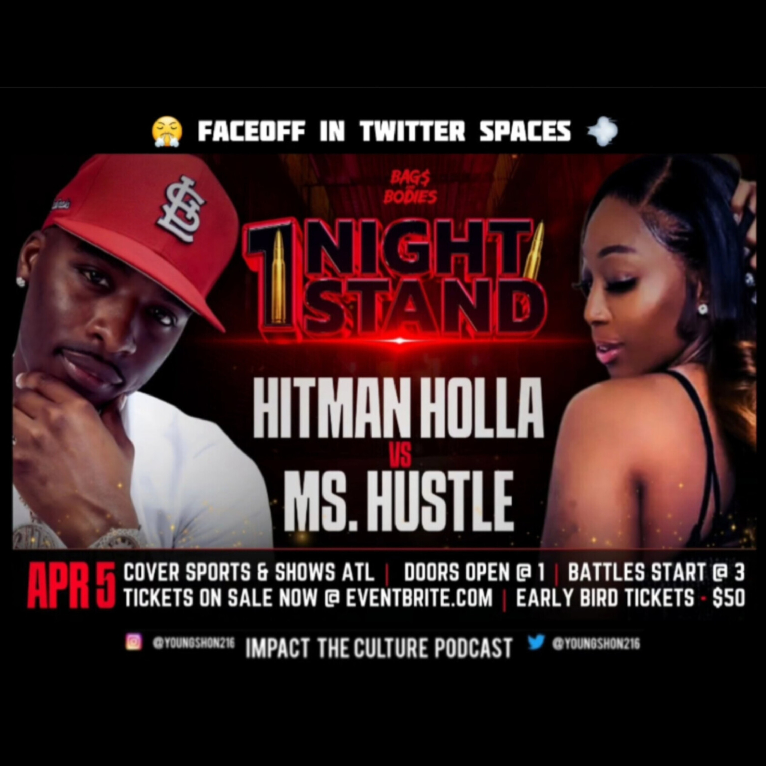 Hitman Holla vs Ms Hustle Faceoff In Twitter Spaces- Impact The Culture Podcast  episode artwork