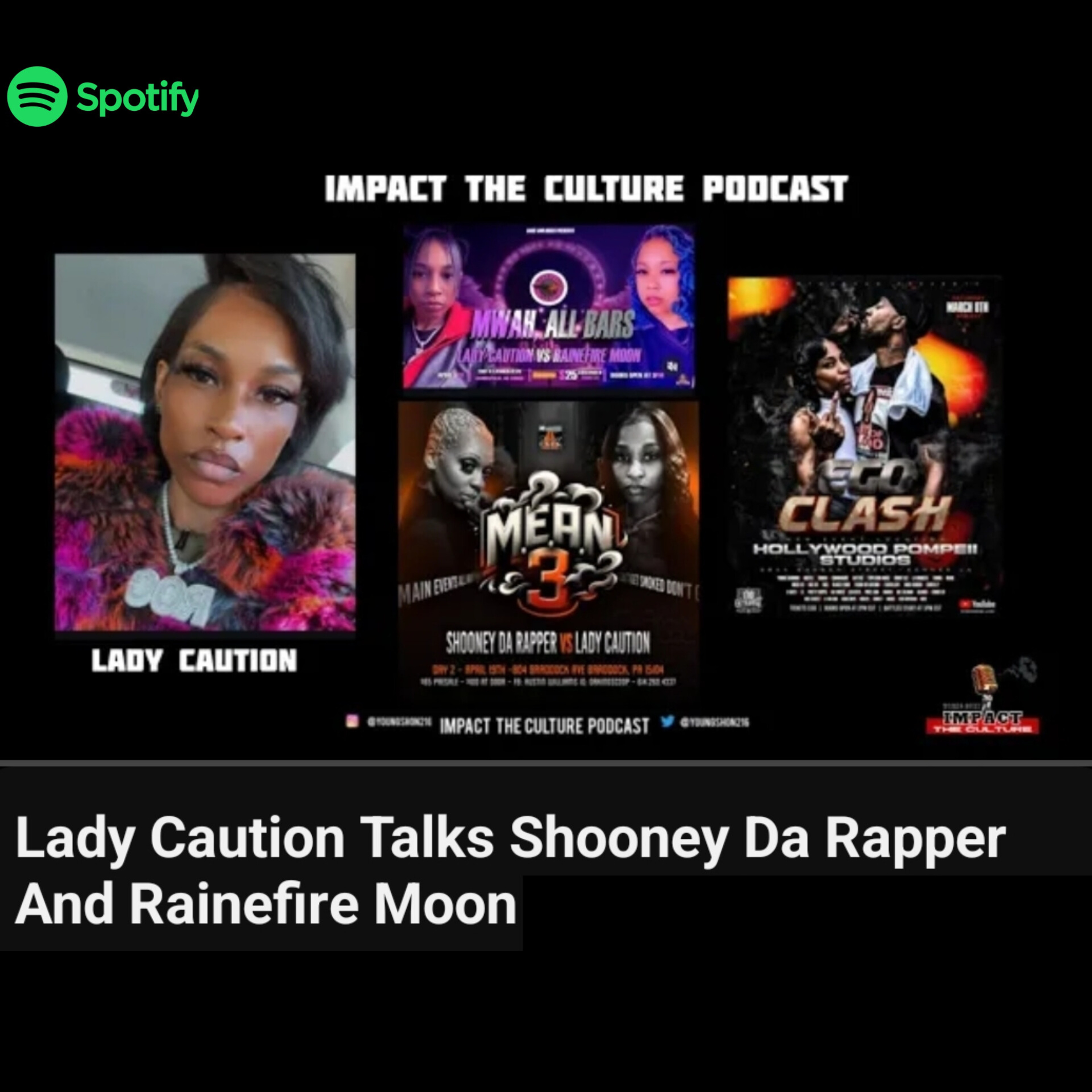 Lady Caution Impact The Culture Podcast Interview Spotify episode artwork