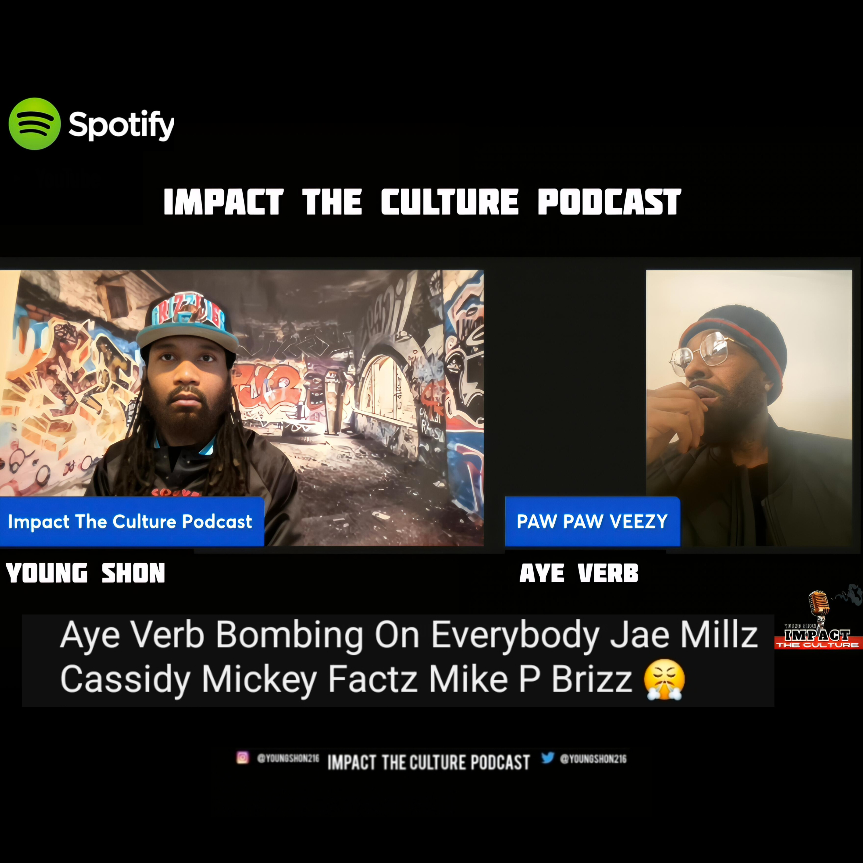 Aye Verb Impact The Culture Podcast Interview  episode artwork