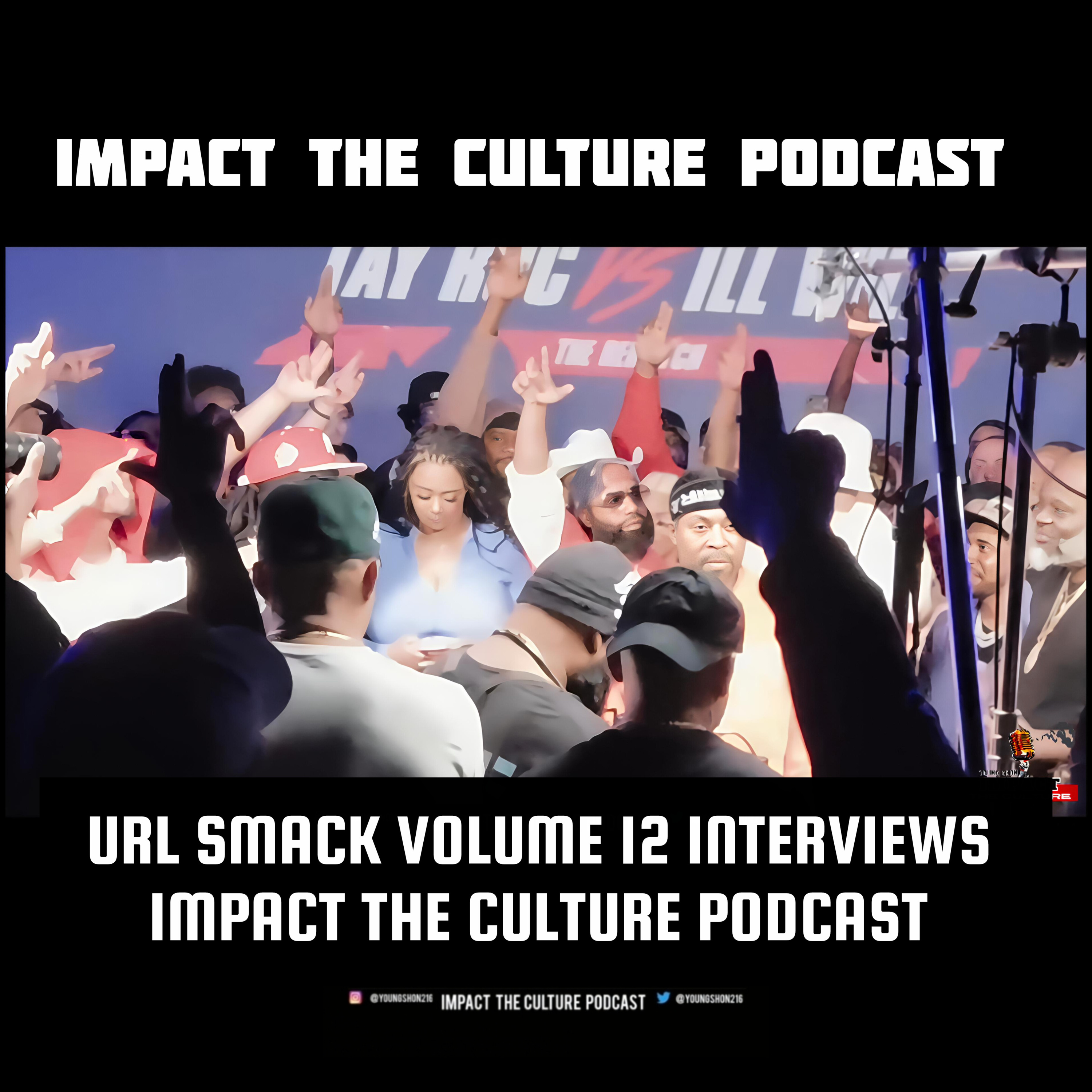 Url Smack Volume 12 Interviews Impact The Culture Podcast  episode artwork