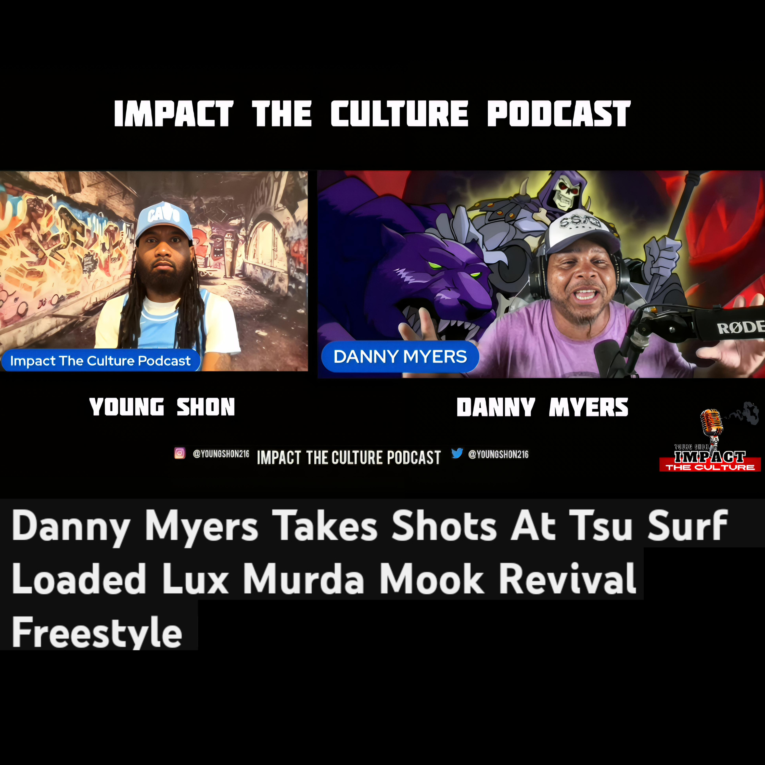 Danny Myers Impact The Culture Podcast Interview  episode artwork