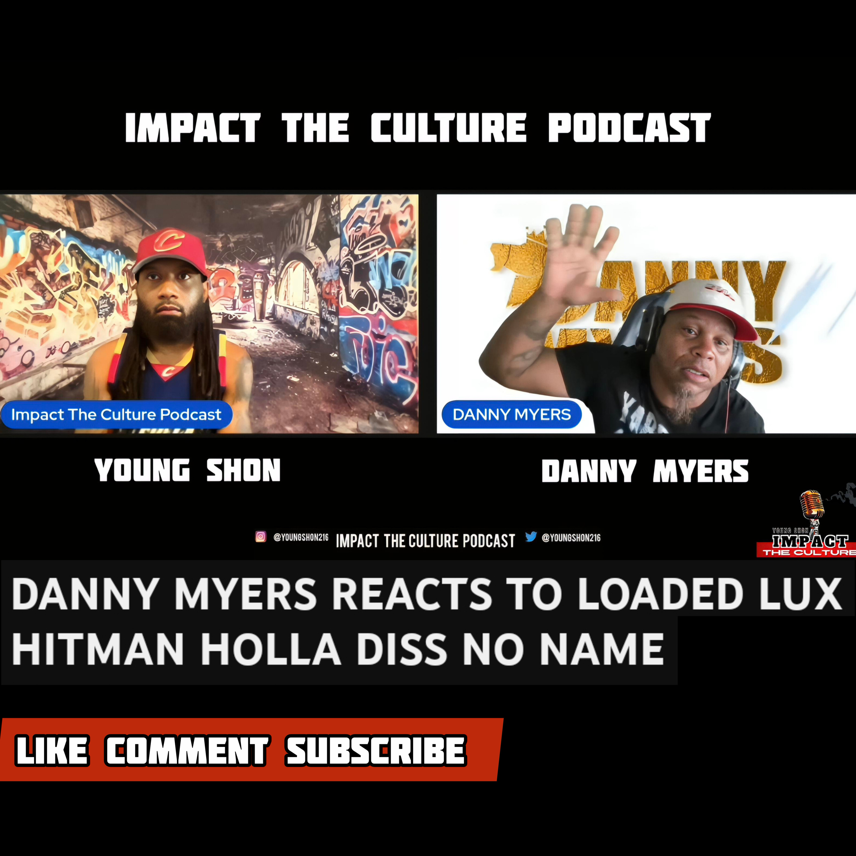 Danny Myers Impact The Culture Podcast Interview Part 2 episode artwork