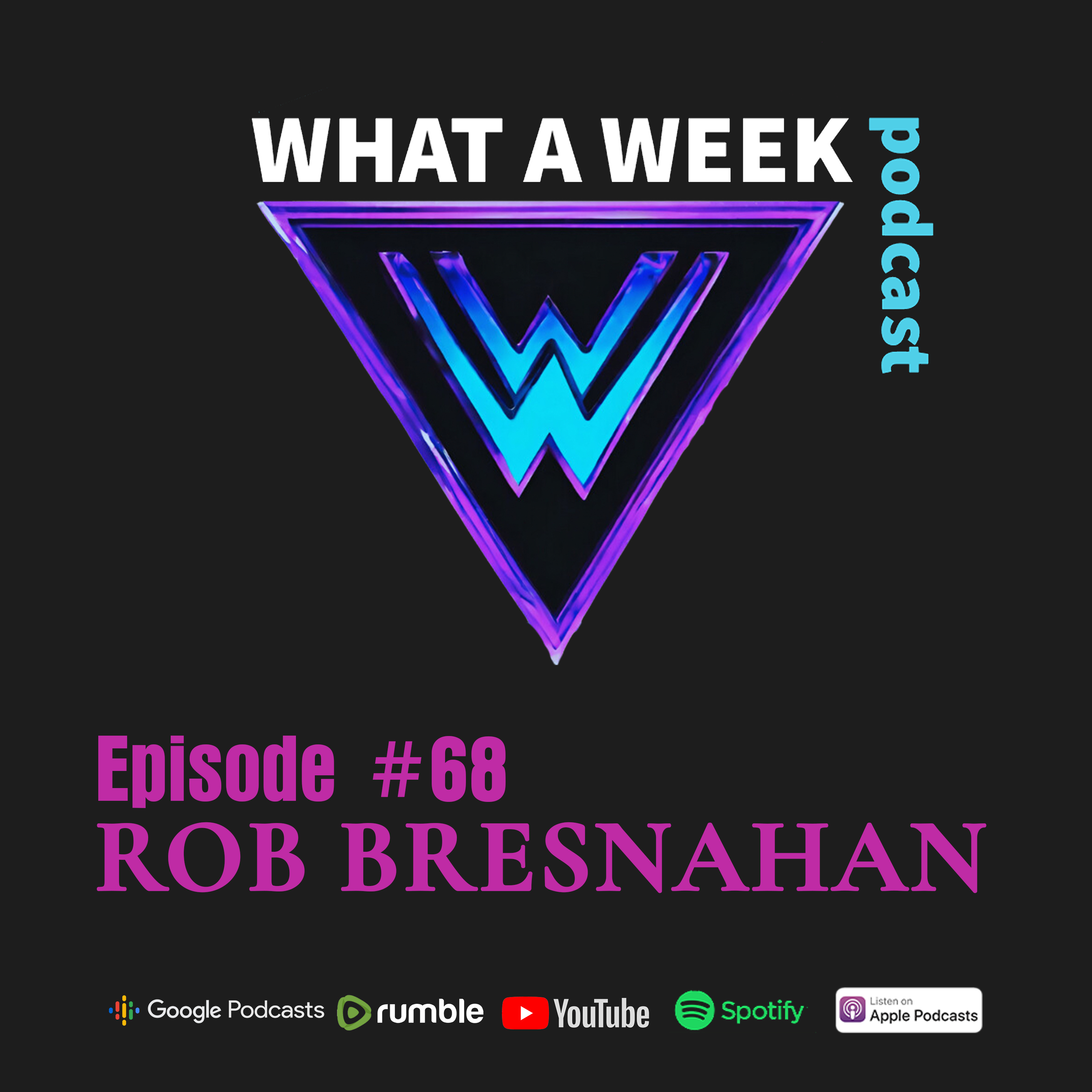 Episode 68: Rob Bresnahan on Border Truths, False Ads, and Surviving in Today’s America episode artwork