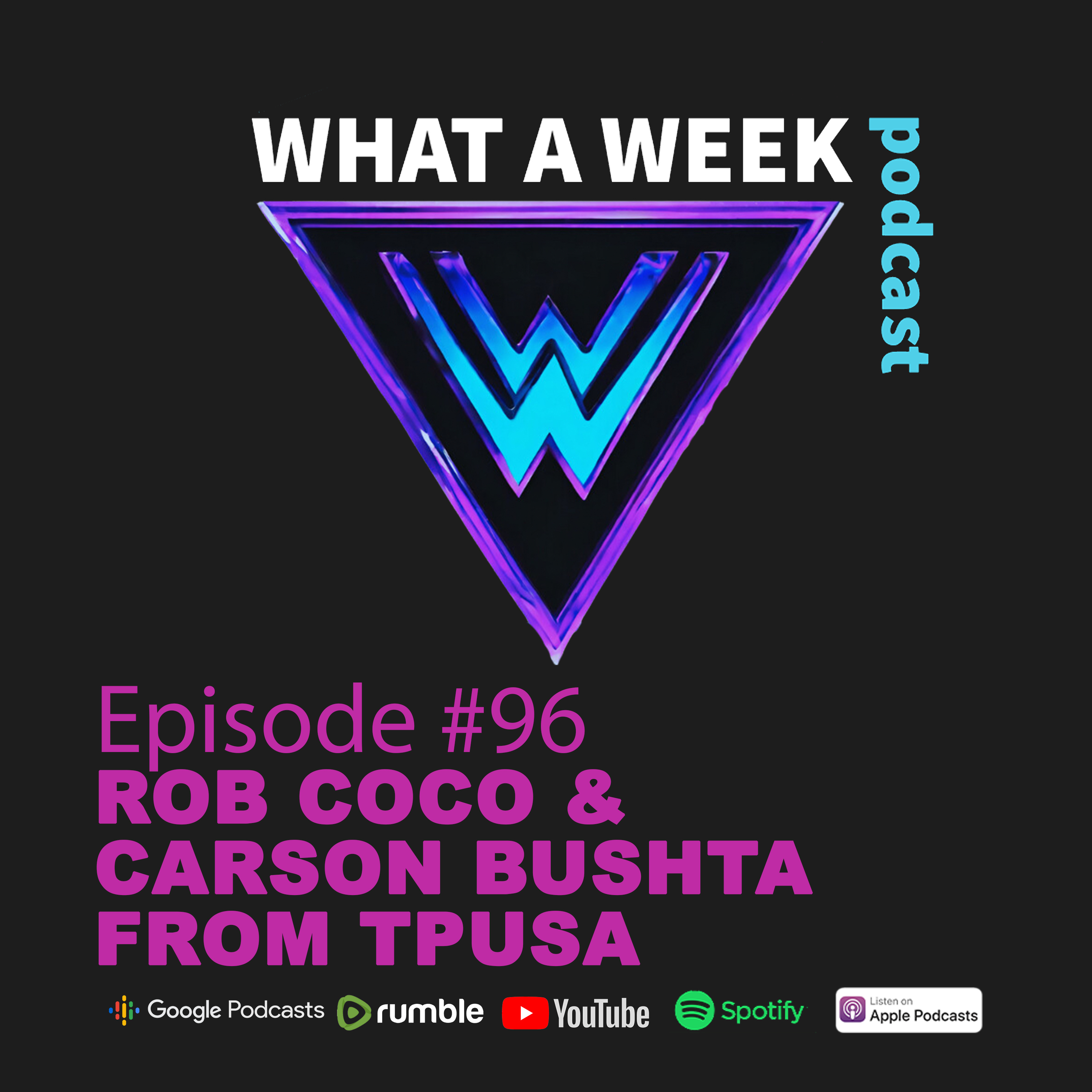 Episode 96: Rob Coco & Carson Bushta – Turning Point USA, Gen Z, and NEPA's Conservative Awakening episode artwork
