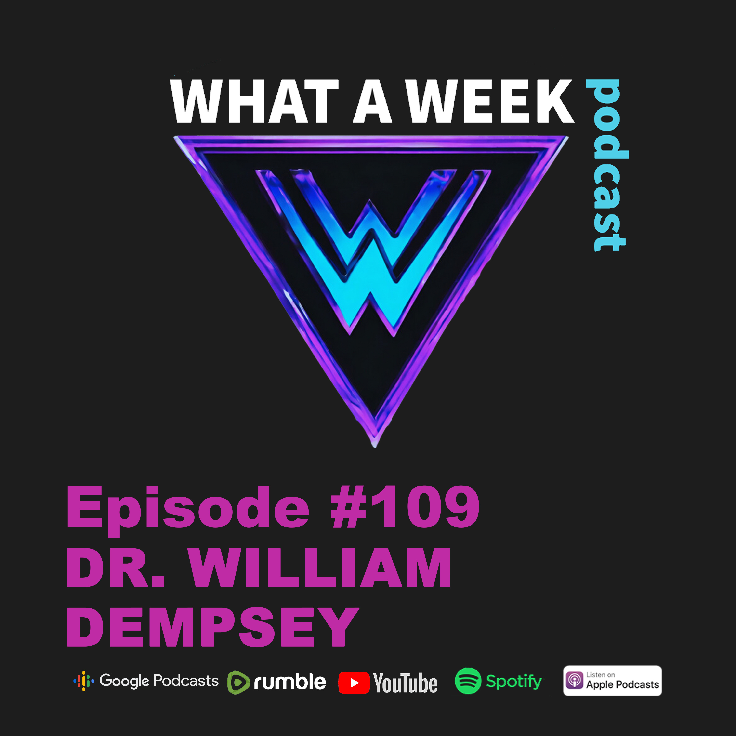 Ep. 109: Dr. William Dempsey– Family Medicine, Faith, Fatherhood & Healing NEPA from the Front Lines episode artwork