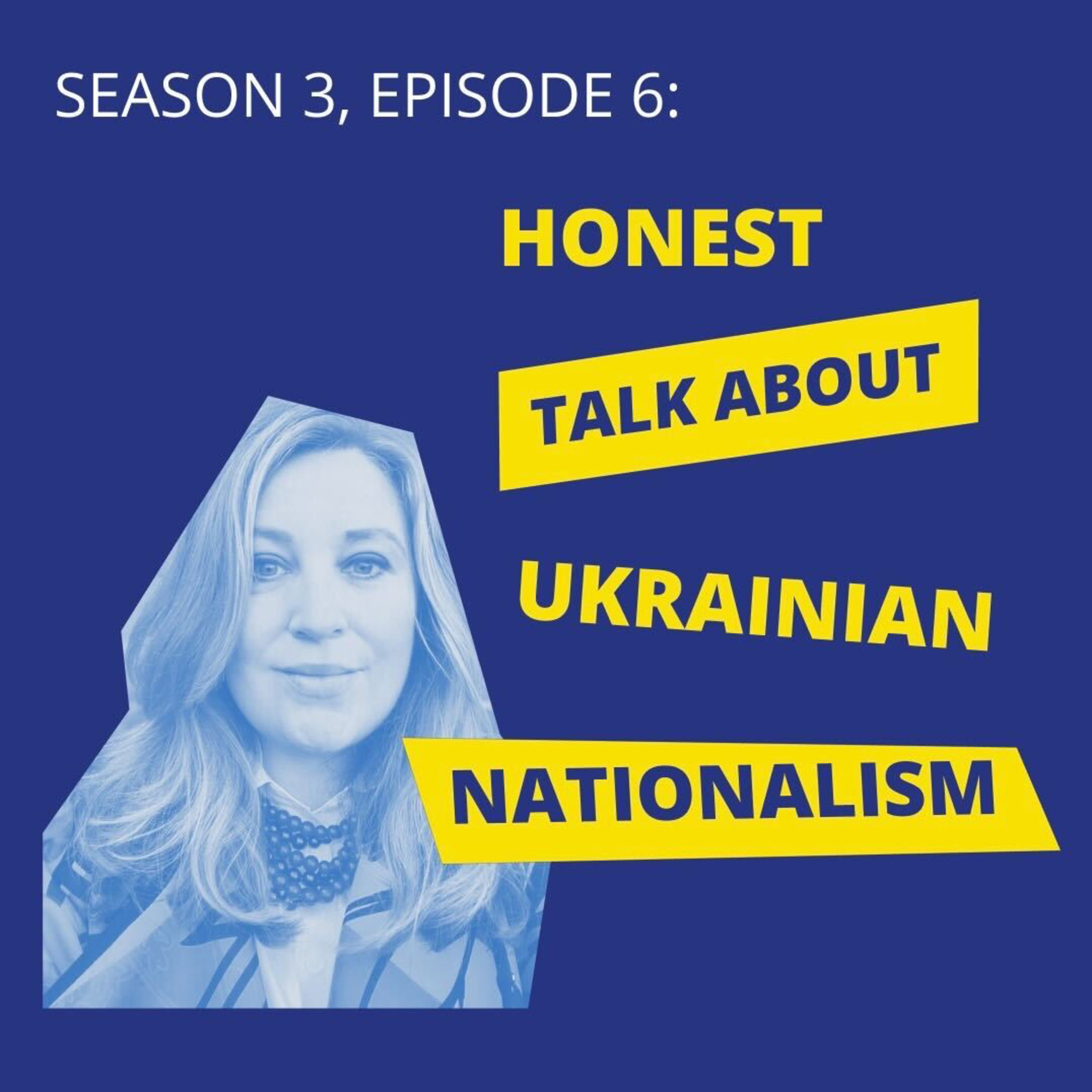 olga. honest talk about ukrainian nationalism