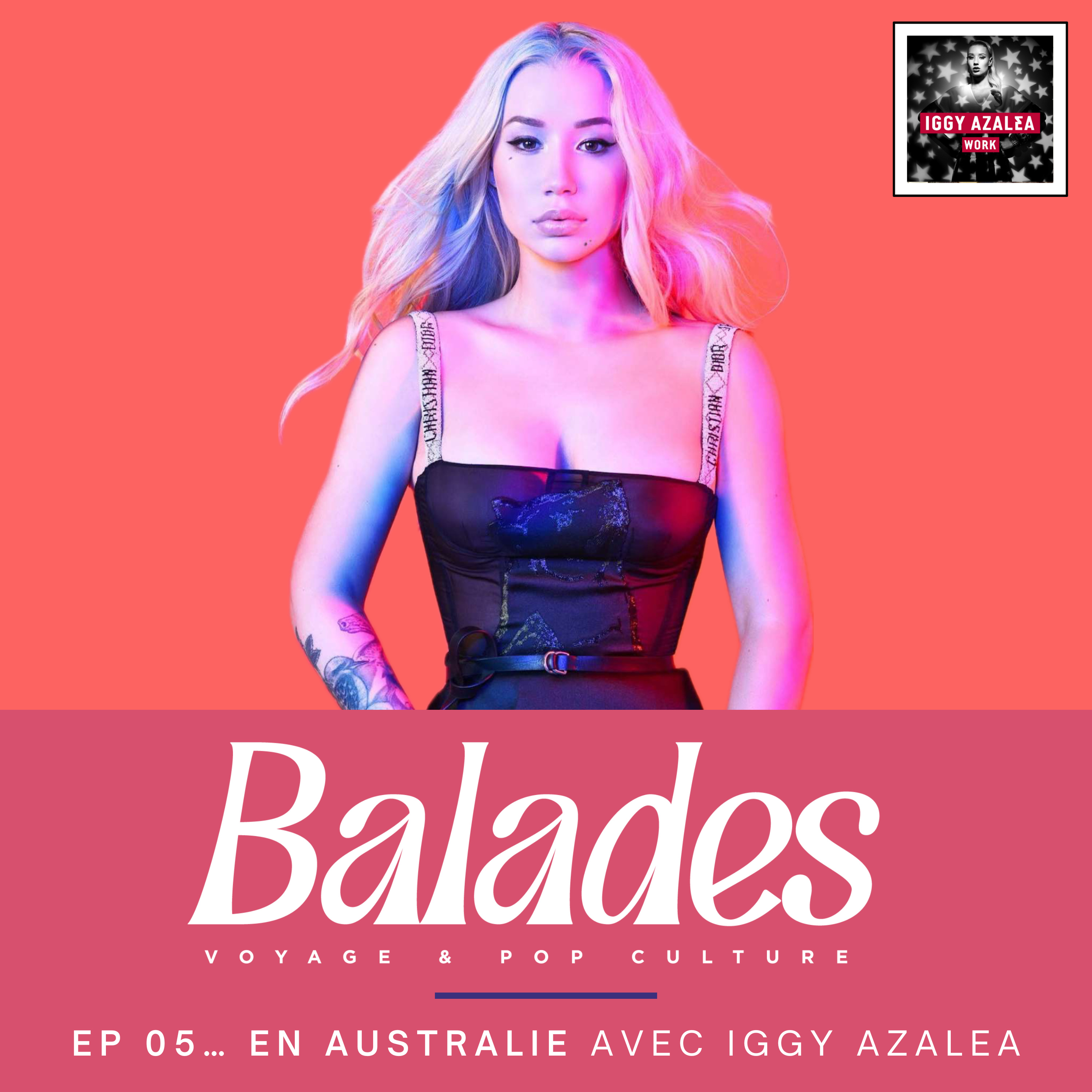 Episode 5... en Australie avec Iggy Azalea episode artwork