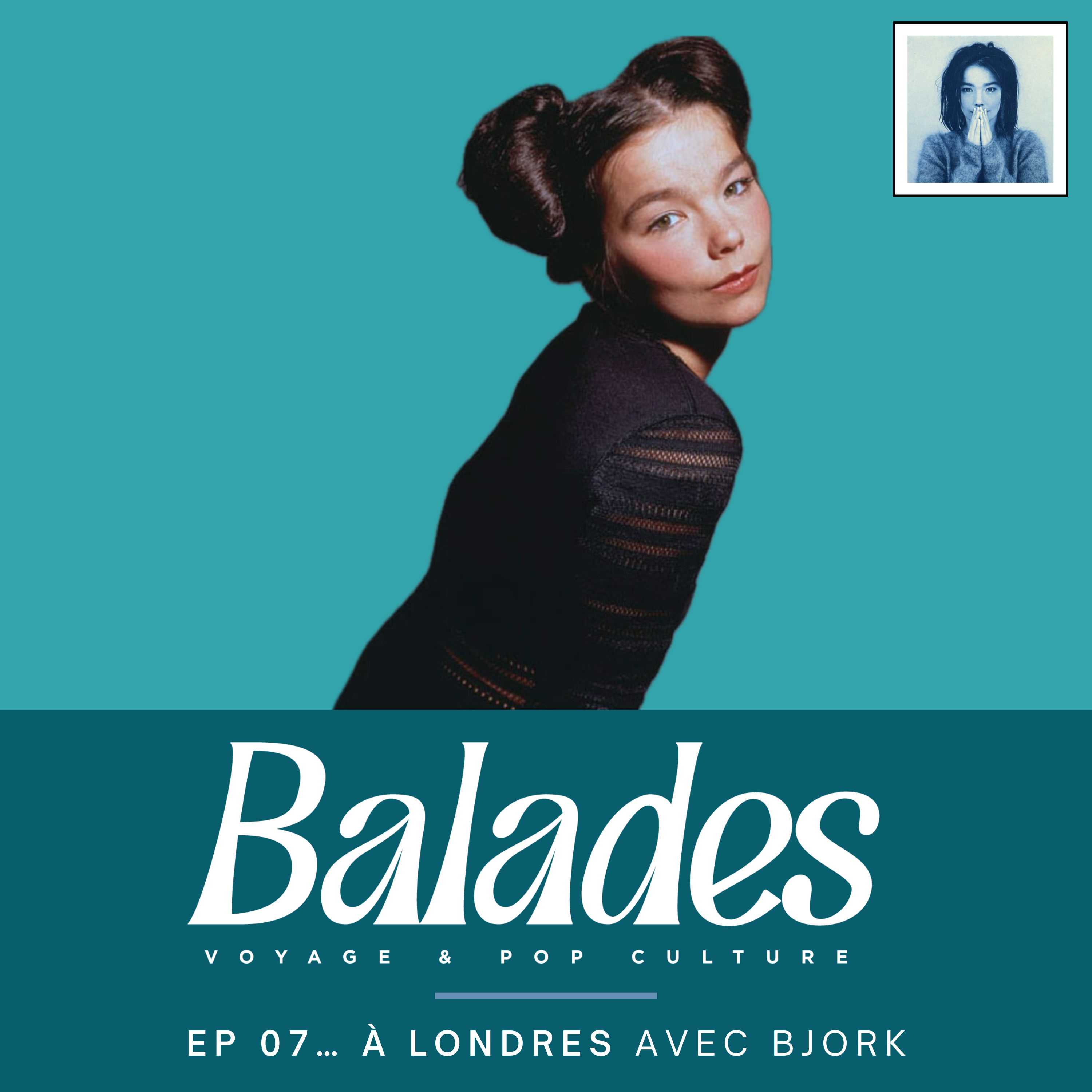 Épisode 7... à Londres avec Bjork episode artwork
