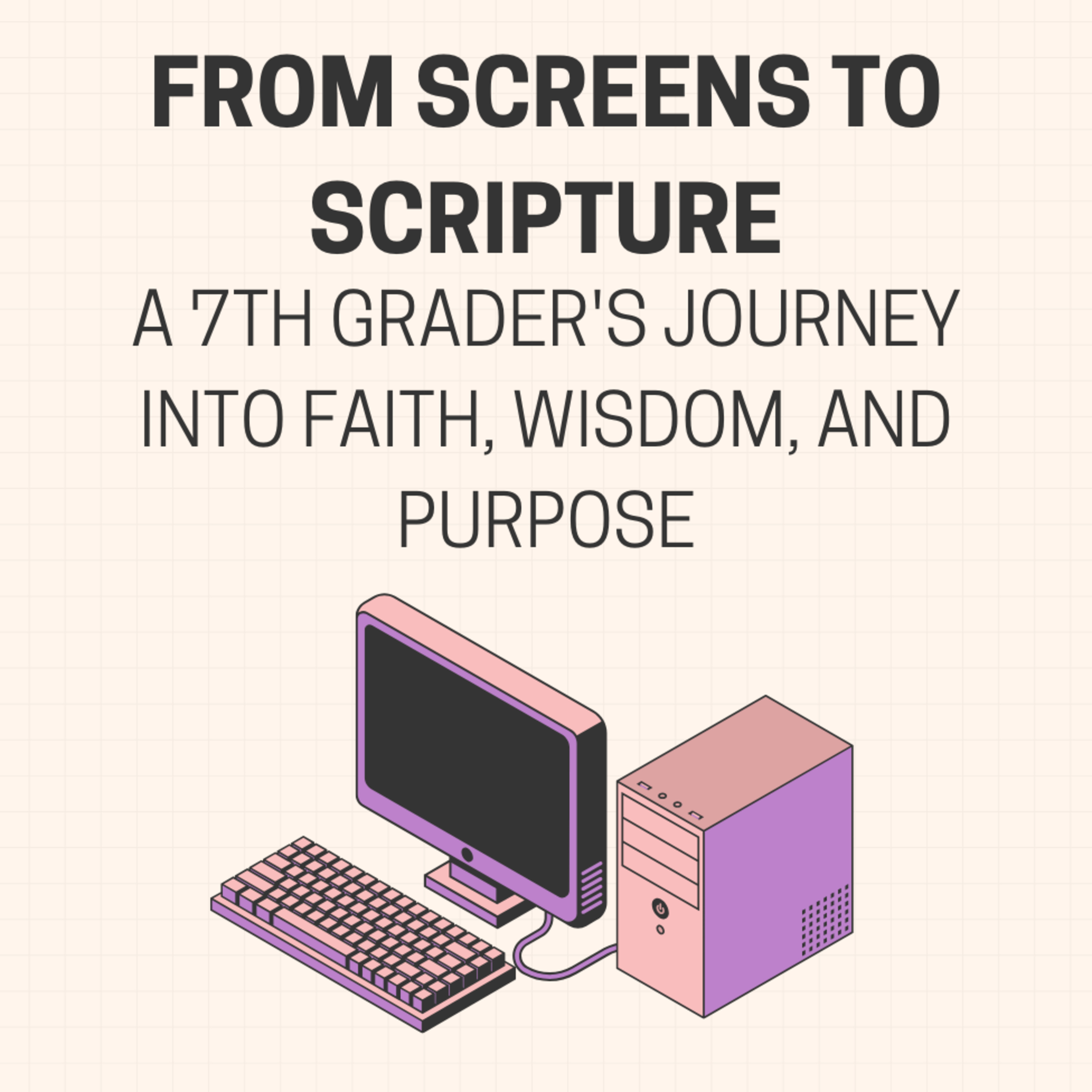 From Screens to Scripture episode artwork