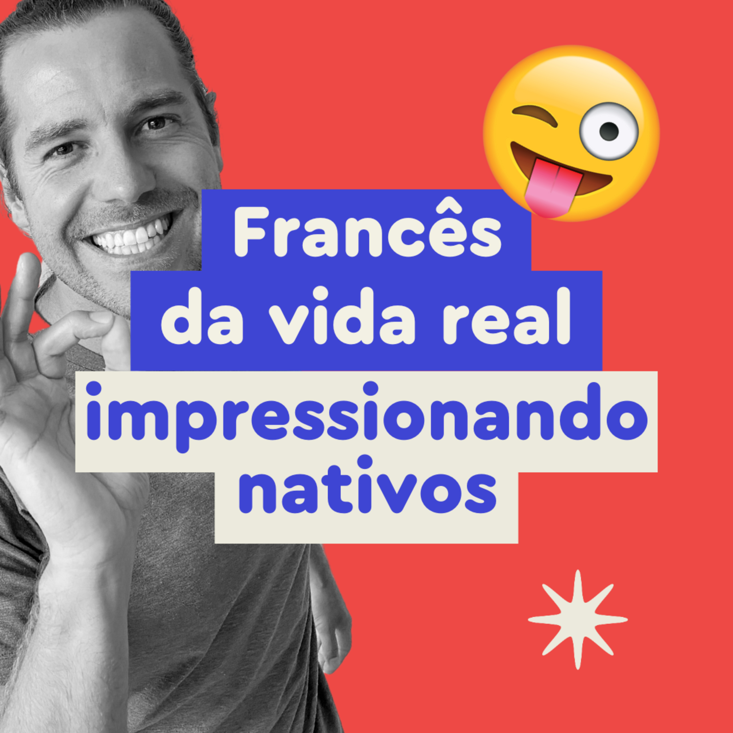 Francês da Vida Real