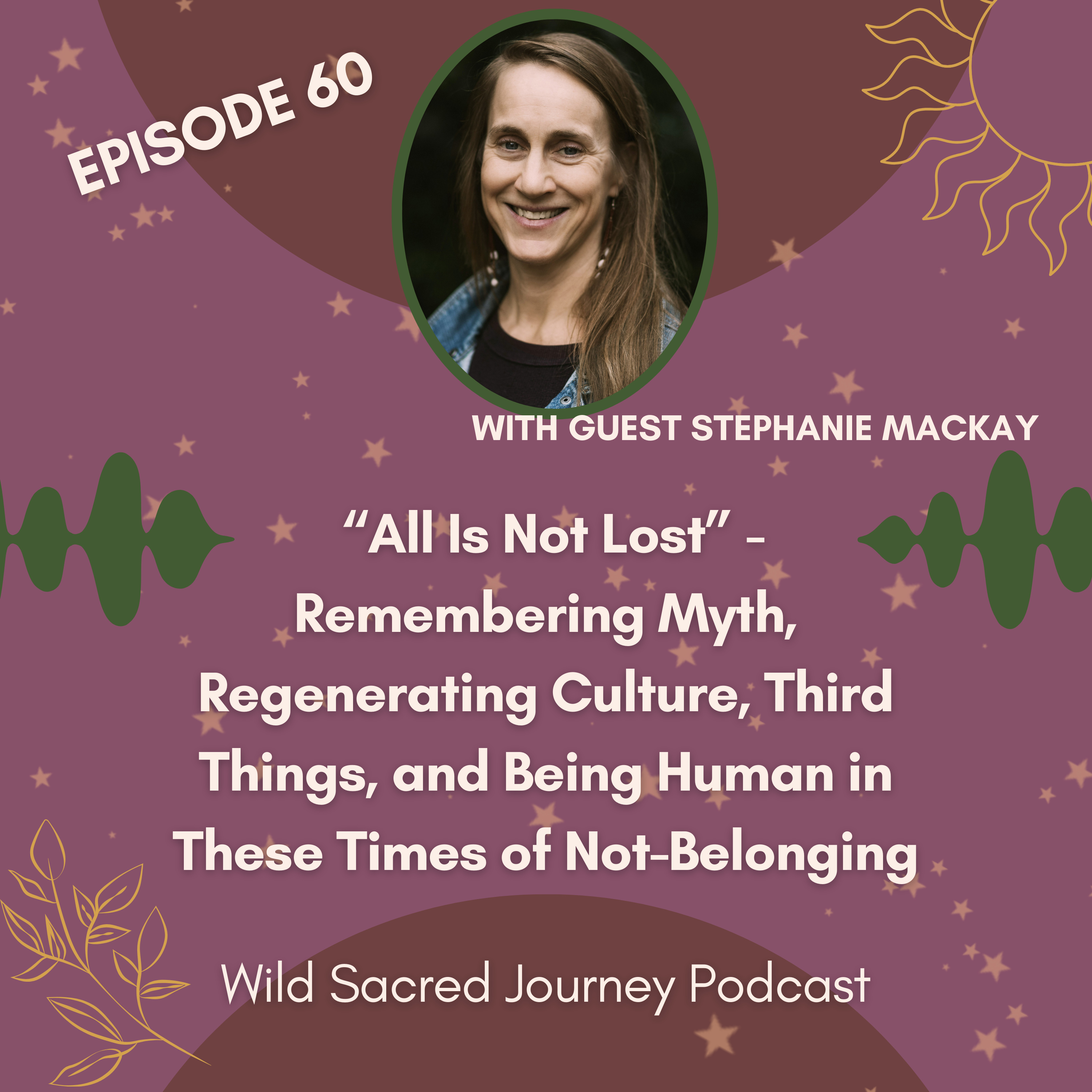 Wild Sacred Journey Podcast