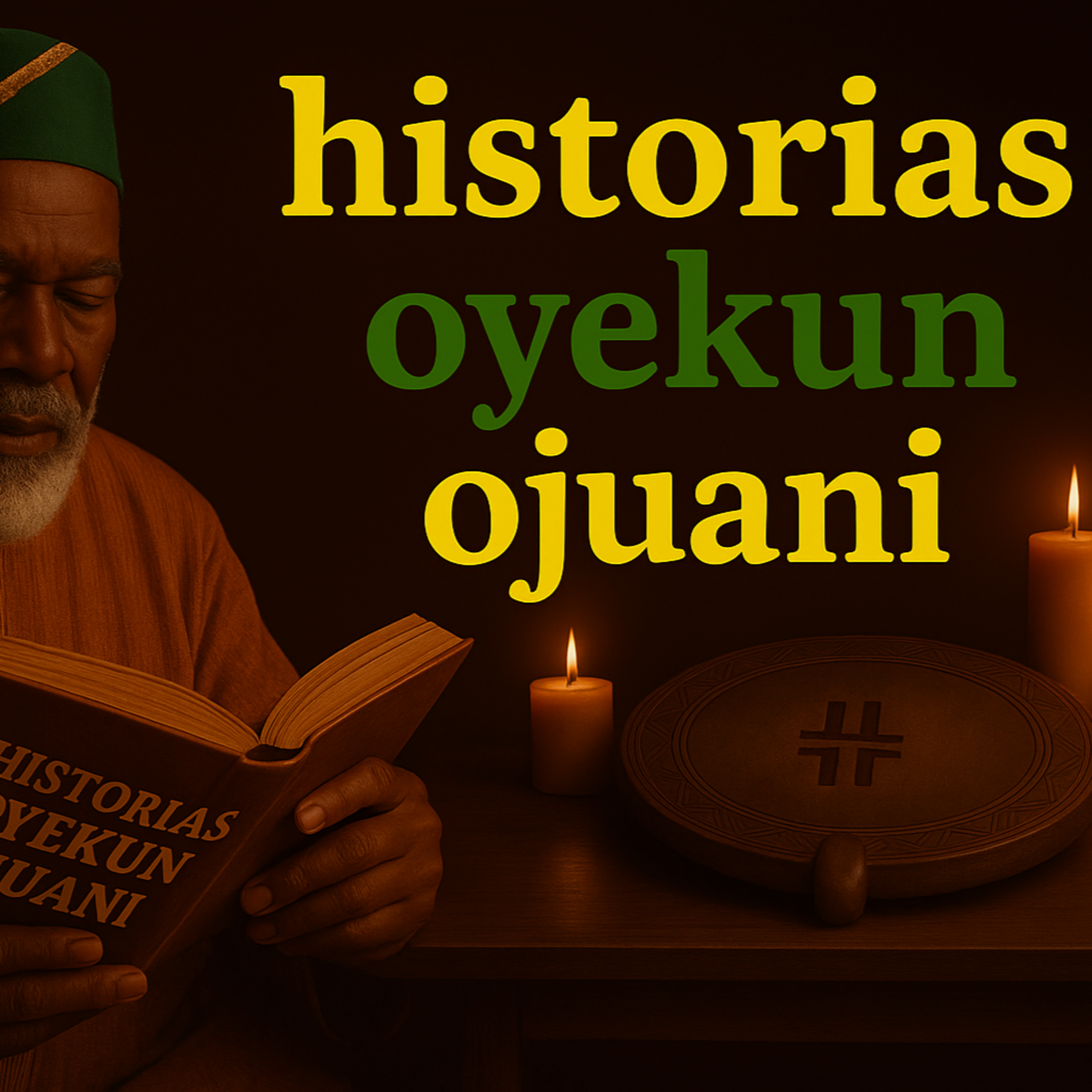 patakines oyekun ojuani  episode artwork