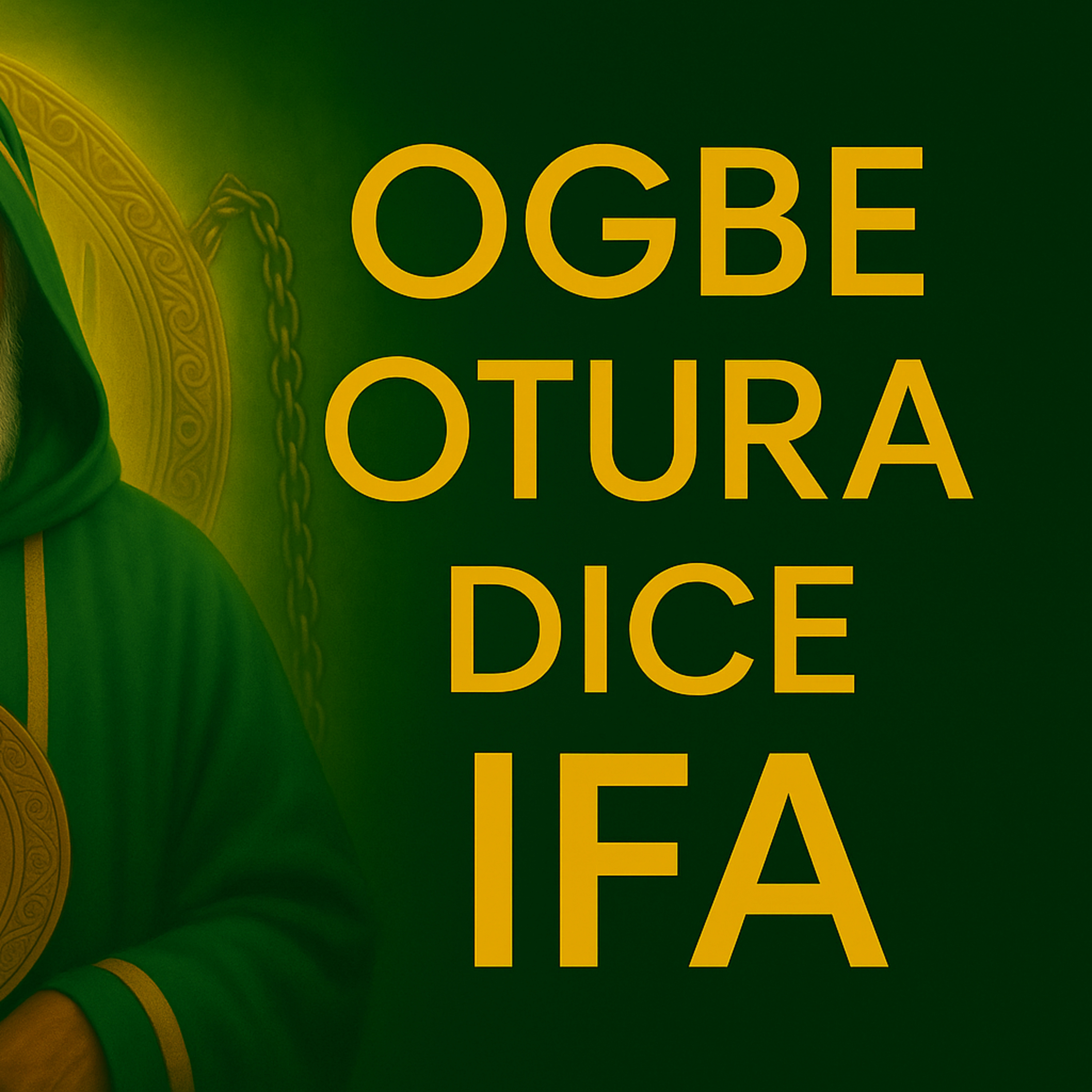 Tabúes ogbe otura  episode artwork