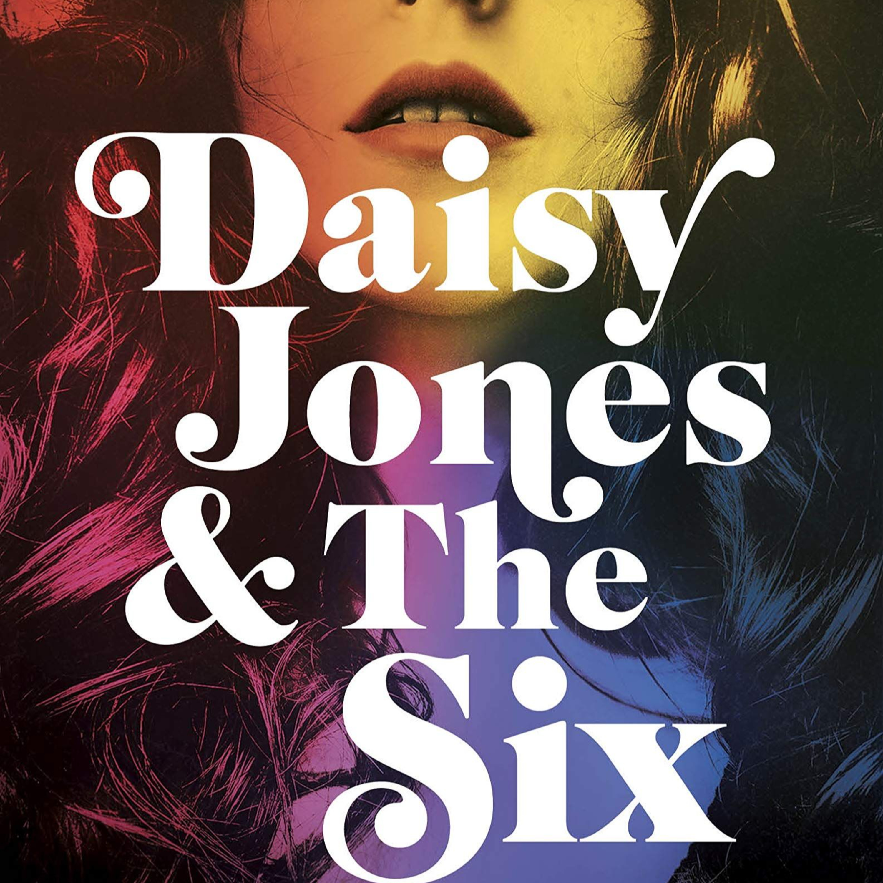 Ep. 23 Daisy Jones & The Six... un libro hermoso y una adaptación excelente- RECOMENDACIÓN SIN SPOILERS