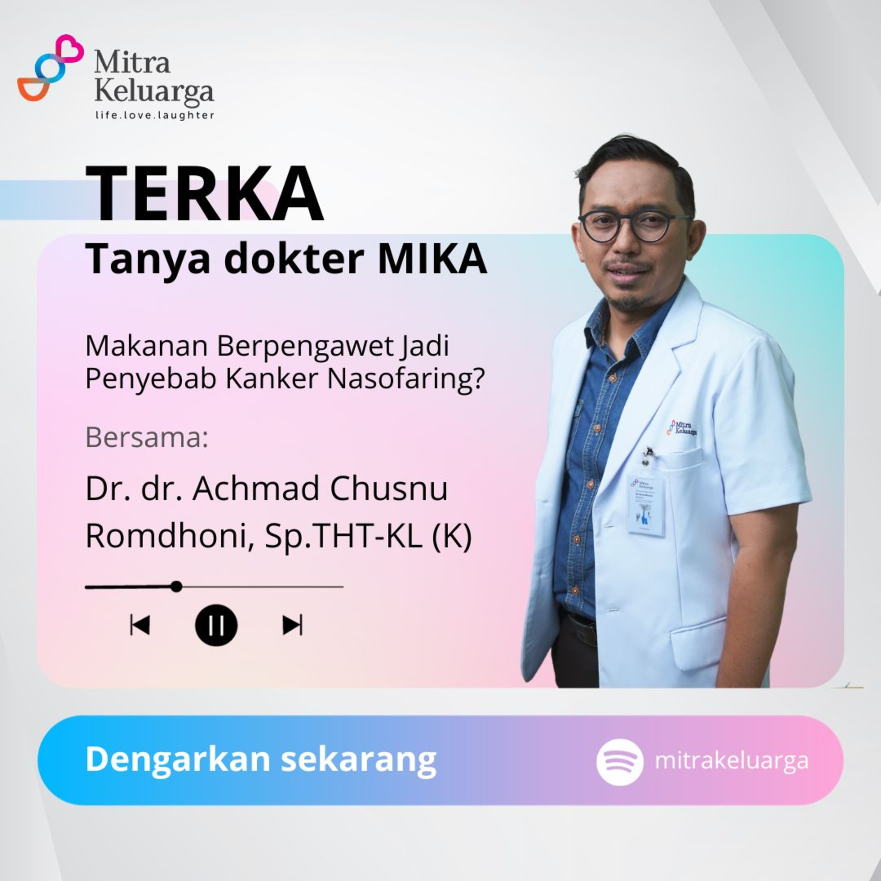 Makanan Berpengawet Penyebab Kanker ? - Prof. Dr. dr. . Achmad C R, Sp.T.H.T.B.K.L., Onk. (K), FICS (Eps 114) episode artwork