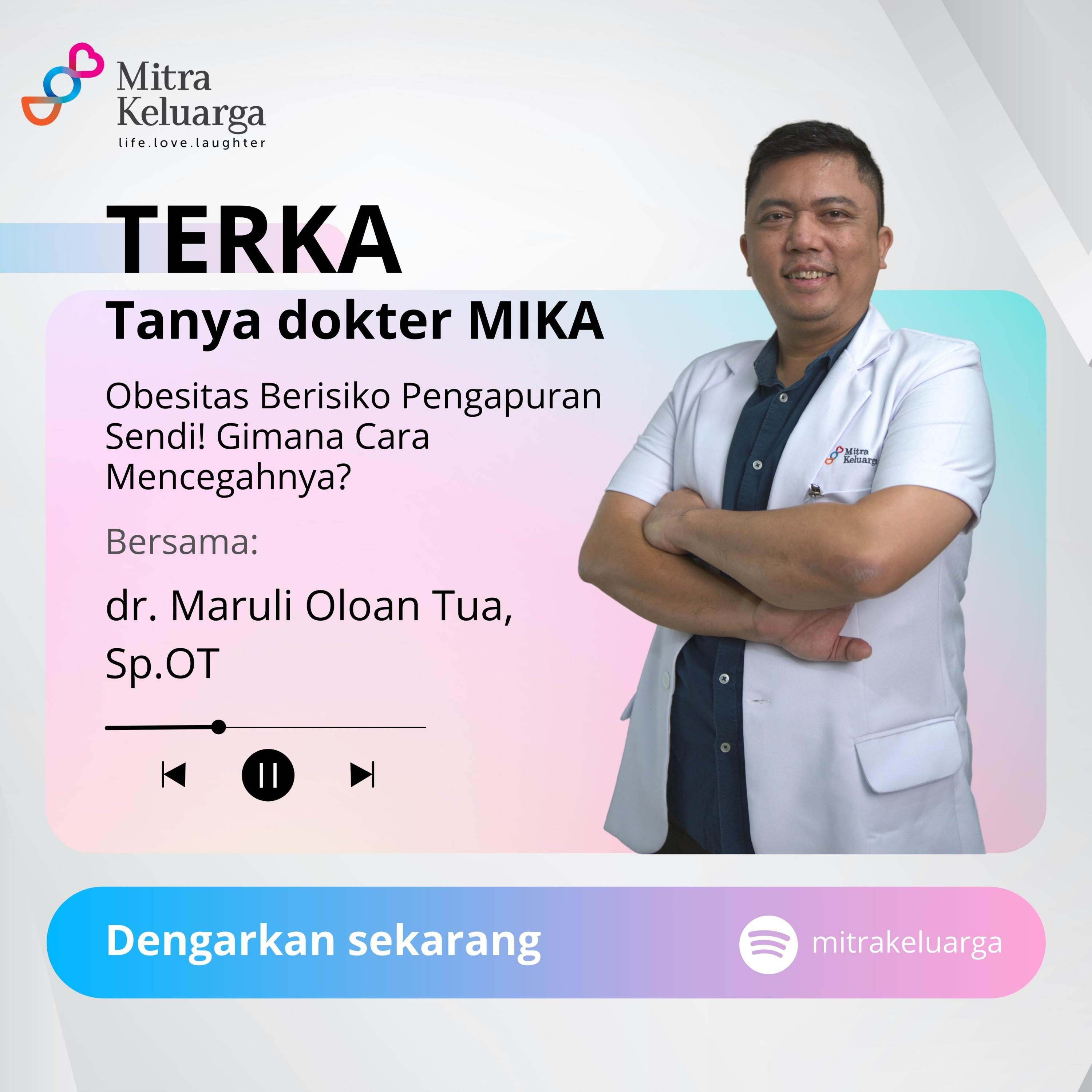 Bagaimana Cara Mencegah Pengapuran Sendi pada Obesitas? - dr. Maruli Oloan Tua, Sp.OT (Eps 116) episode artwork