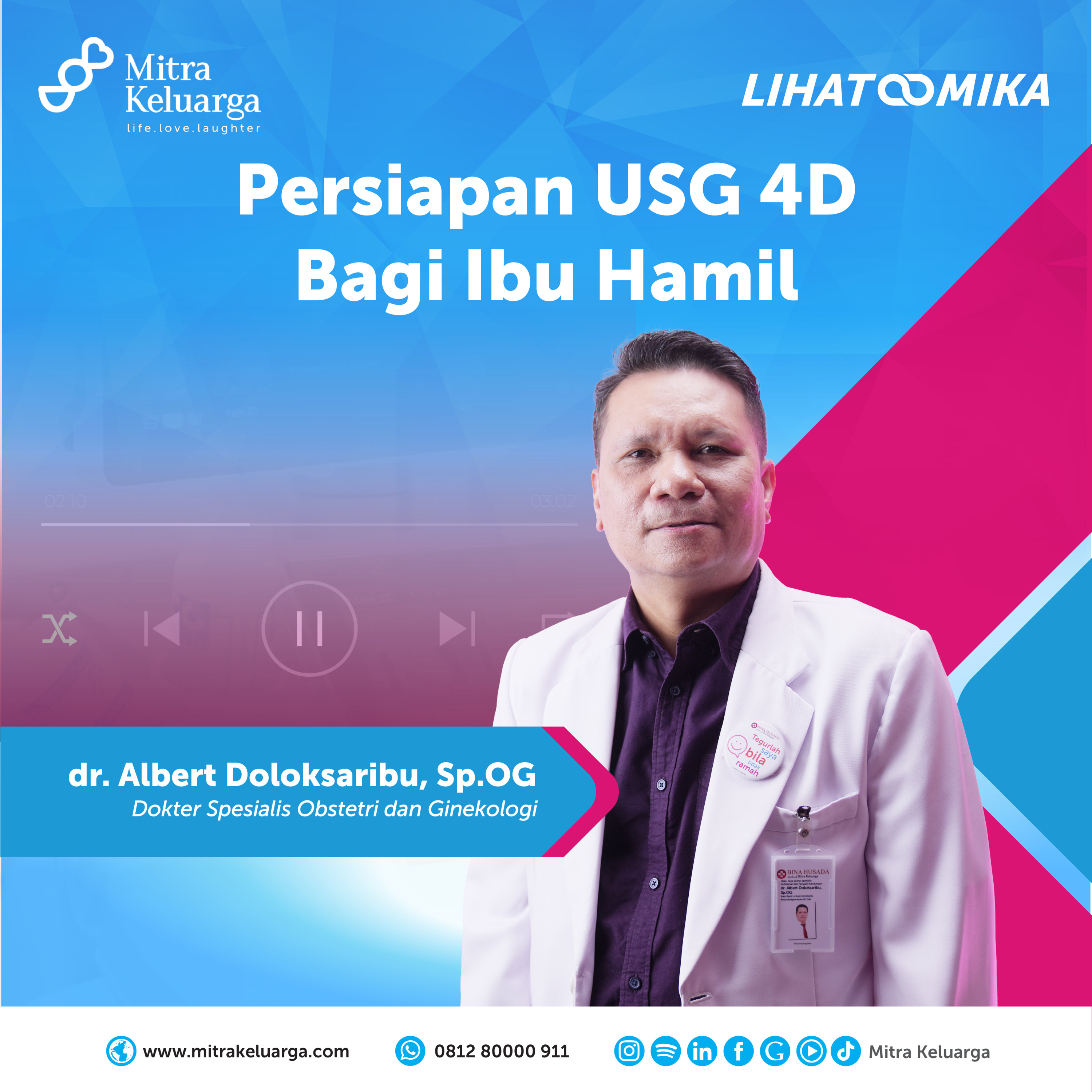 Hal yang Harus Dipersiapkan untuk USG 4D - dr. Albert Doloksaribu, Sp.OG (Lihat MIKA) (EPS : 125) episode artwork