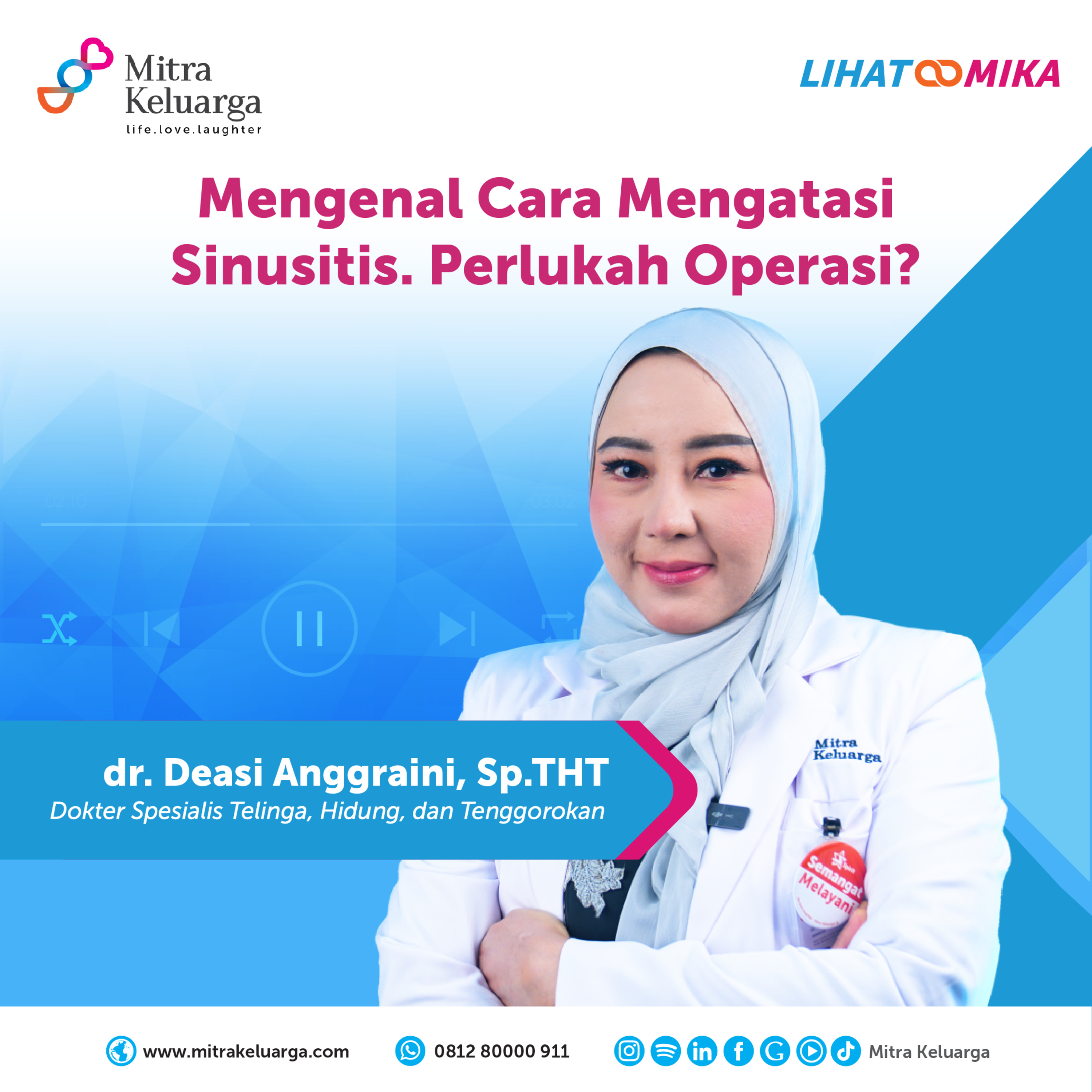Mengenal Cara Mengatasi Sinusitis. Perlukah Operasi? dr. Deasi Anggraini Sp.THT-KL (EPS : 137) episode artwork