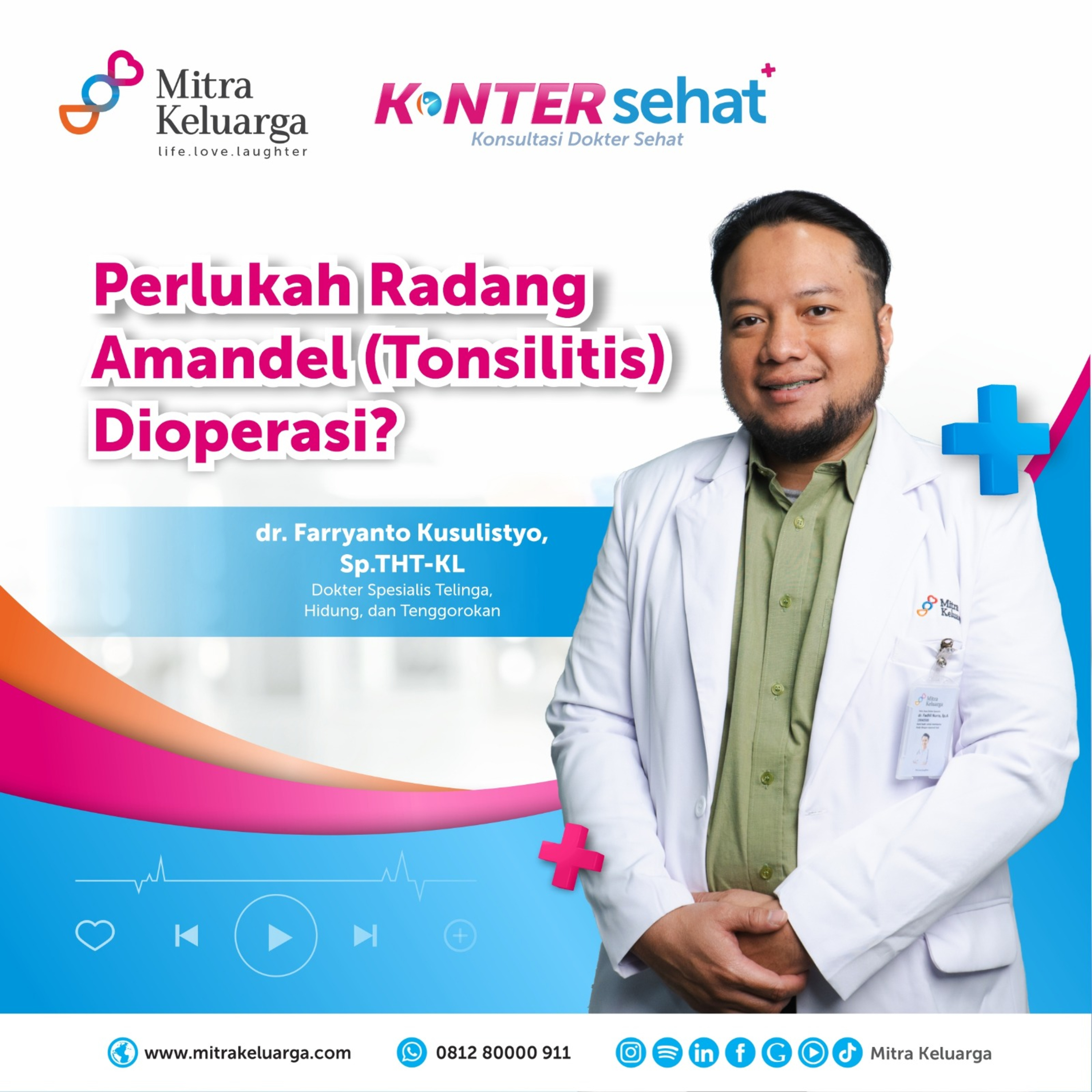 Amandel bengkak, haruskah Dioperasi?-dr. Farryanto Kusulistyo, Sp.THT-BKL (Konter Sehat) EPS : 141 episode artwork