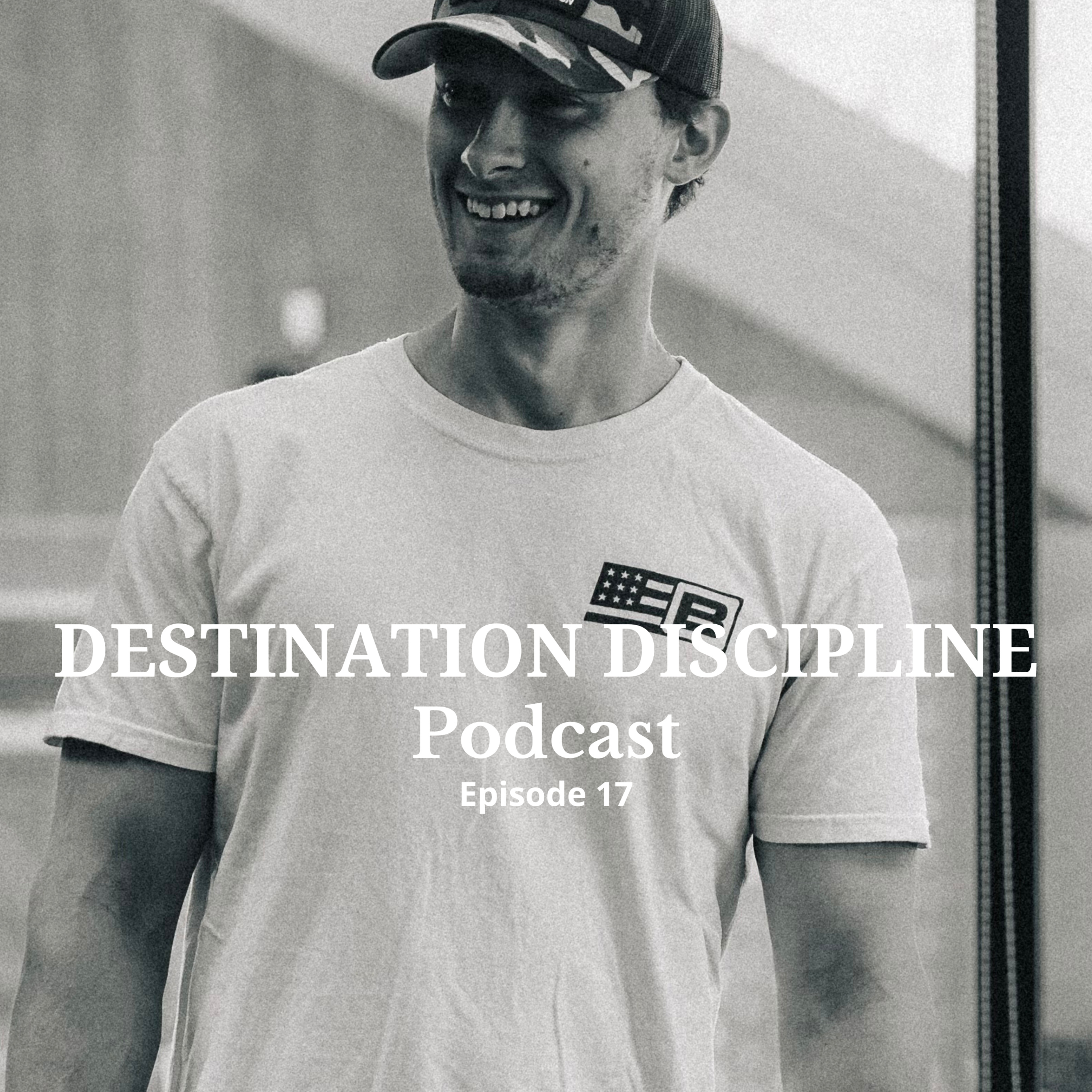 Destination Discipline Podcast