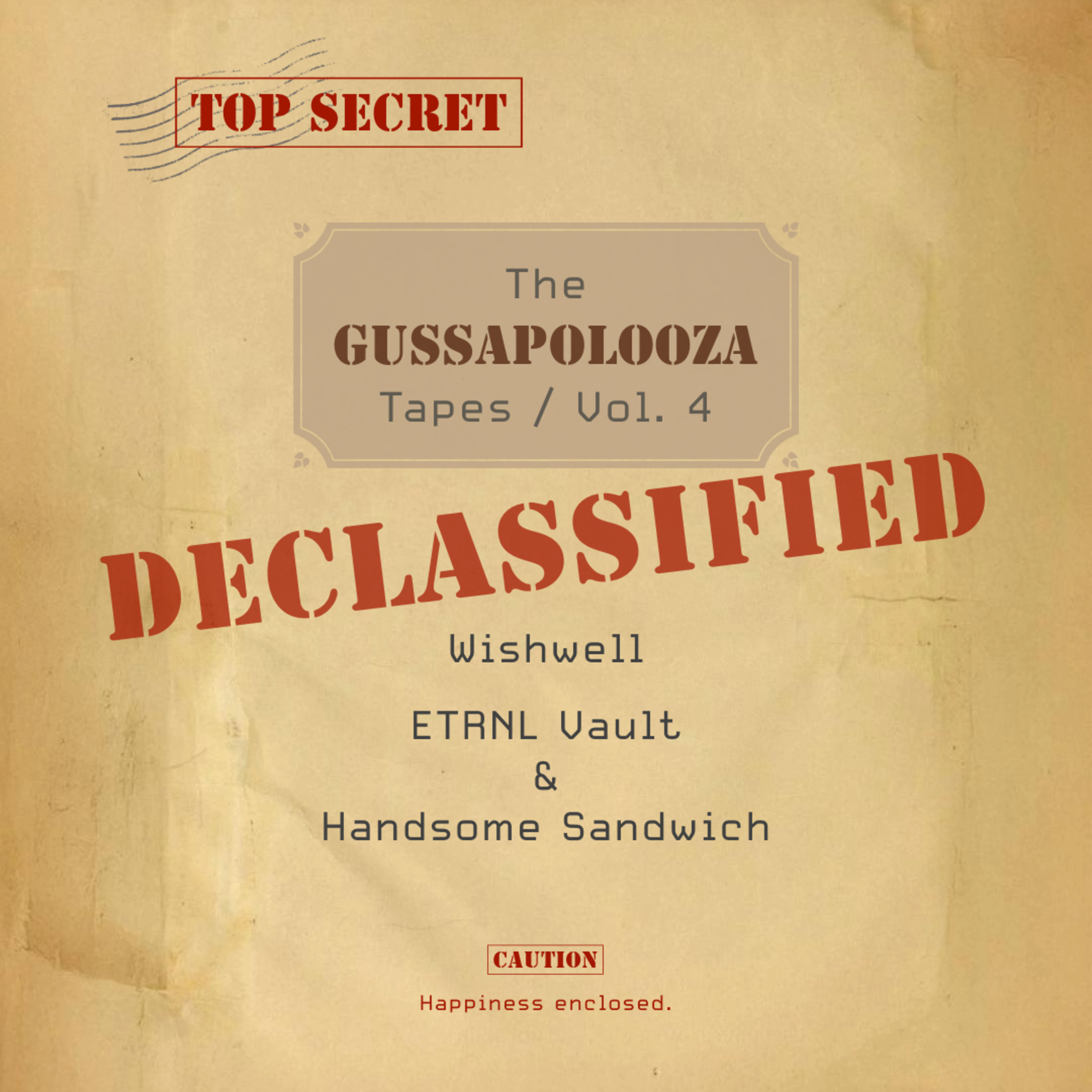 The Gussapolooza Tapes / Vol. 4: Wishwell, ETRNL Vault & Handsome Sandwich episode artwork