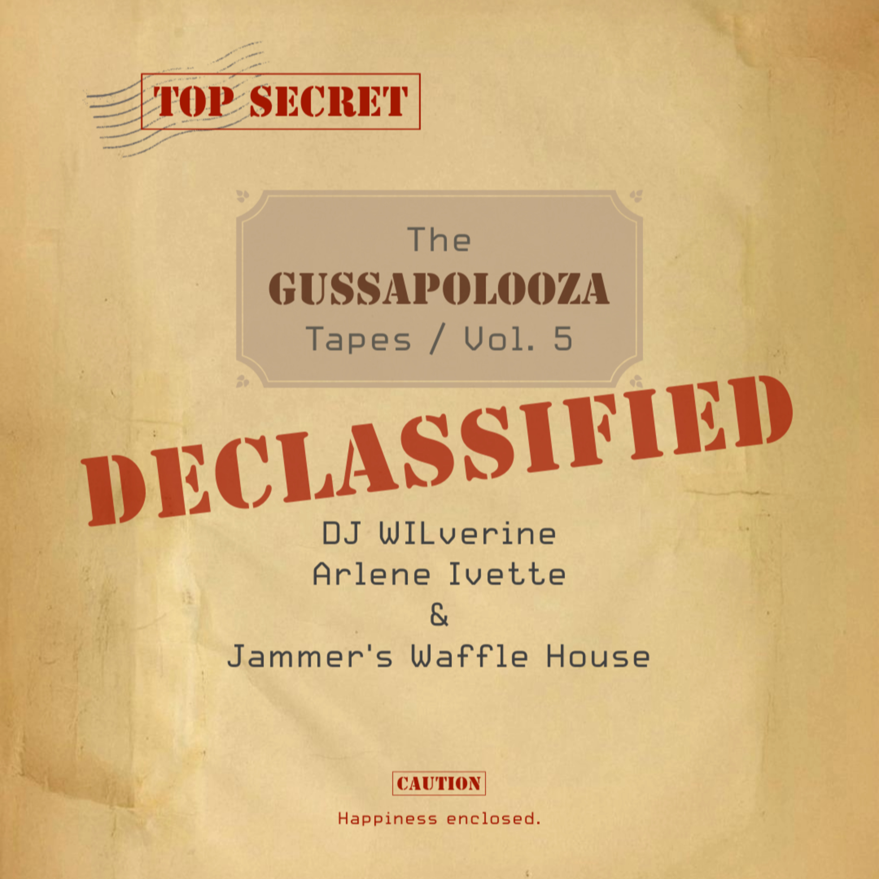 The Gussapolooza Tapes / Vol. 5: DJ WILverine, Arlene Ivette & Jammer's Waffle House episode artwork